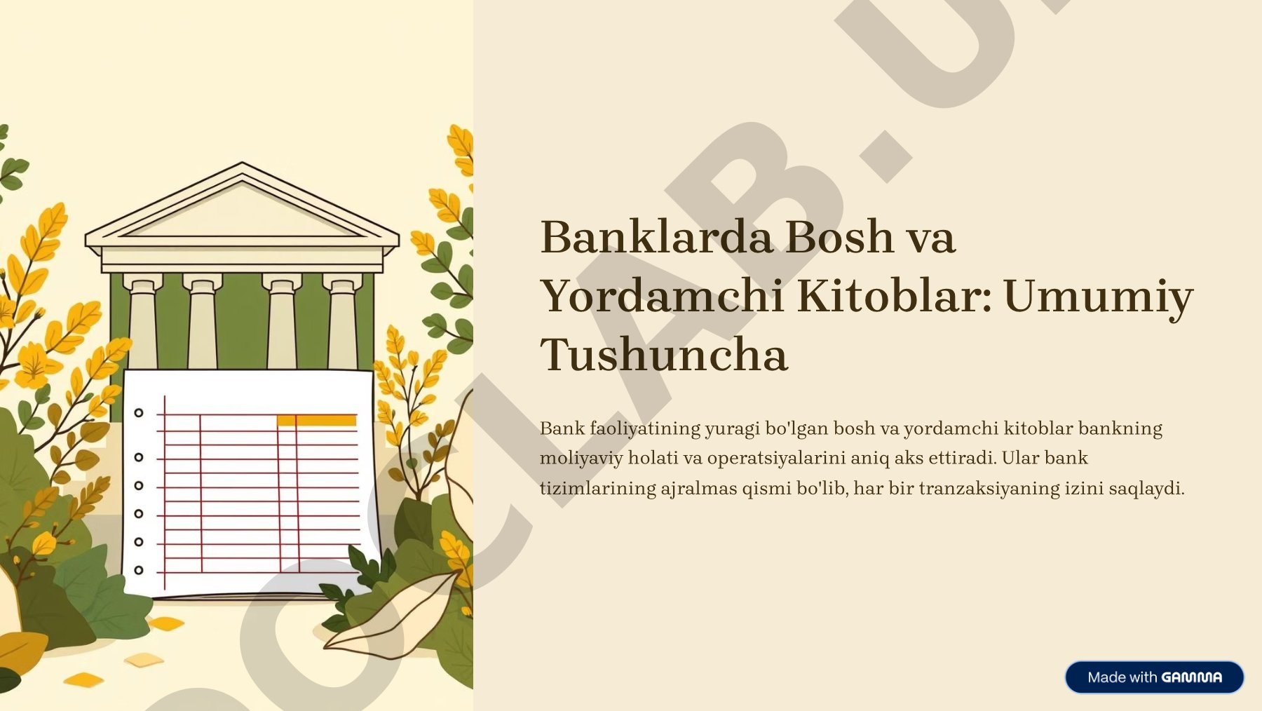 Banklarda Bosh va Yordamchi Kitoblar: Umumiy Tushuncha