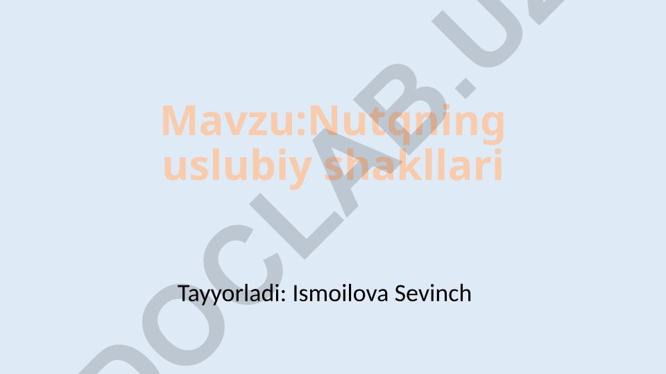 Nutqning uslubiy shakllari