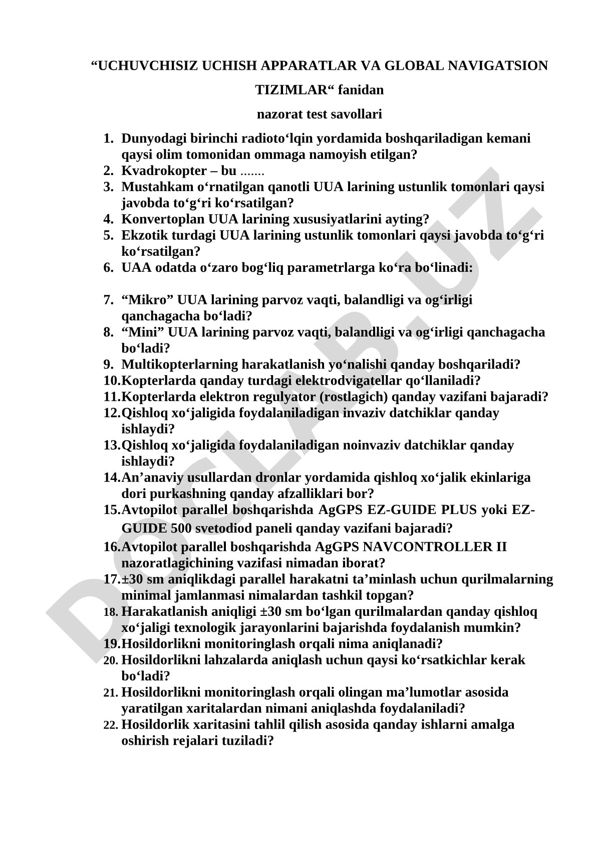 UCHUVCHISIZ UCHISH APPARATLAR VA GLOBAL NAVIGATSION TIZIMLAR fanidan nazorat test savollari