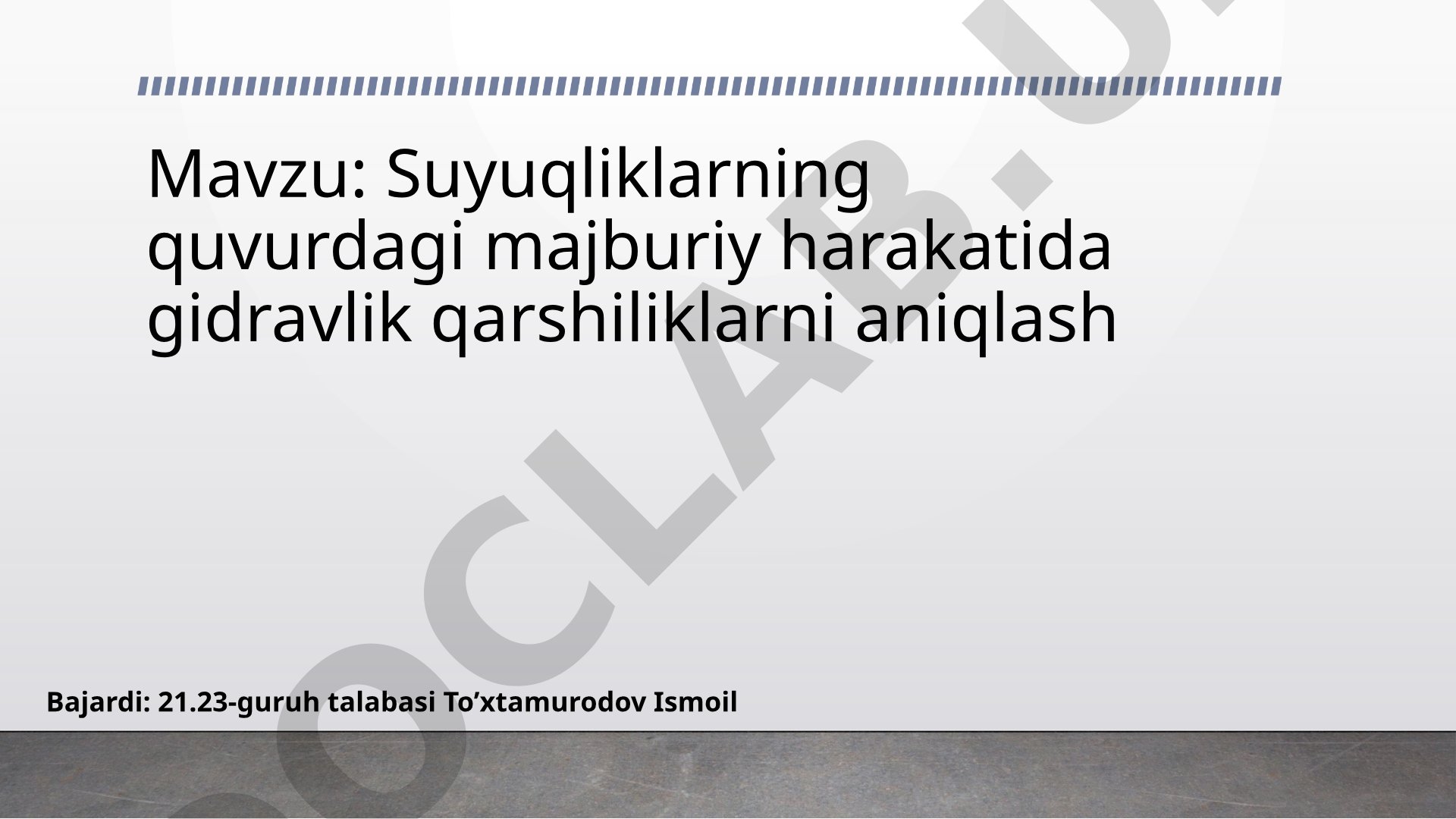 Suyuqliklarning quvurdagi majburiy harakatida gidravlik qarshiliklarni aniqlash