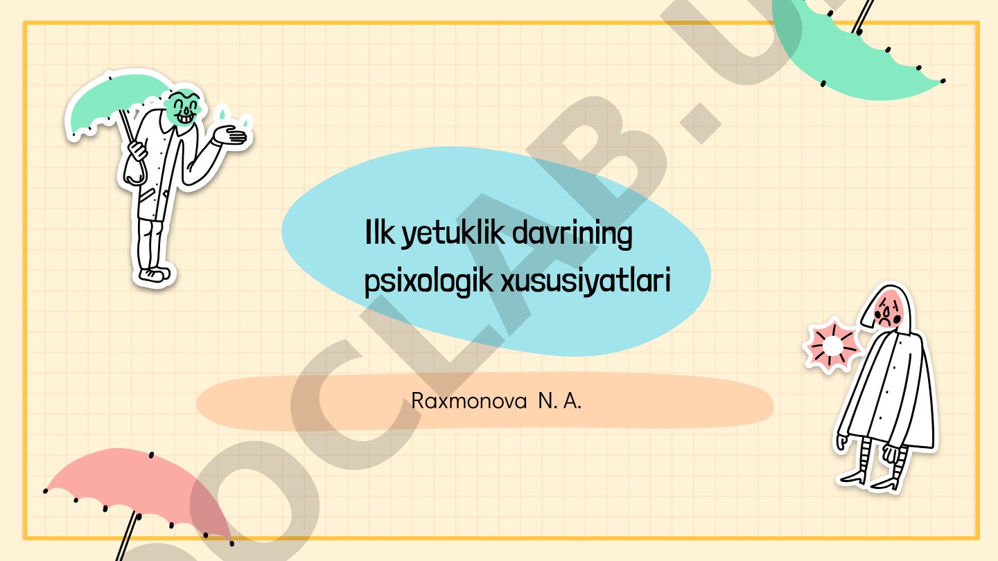 Ilk yetuklik davrining psixologik xususiyatlari