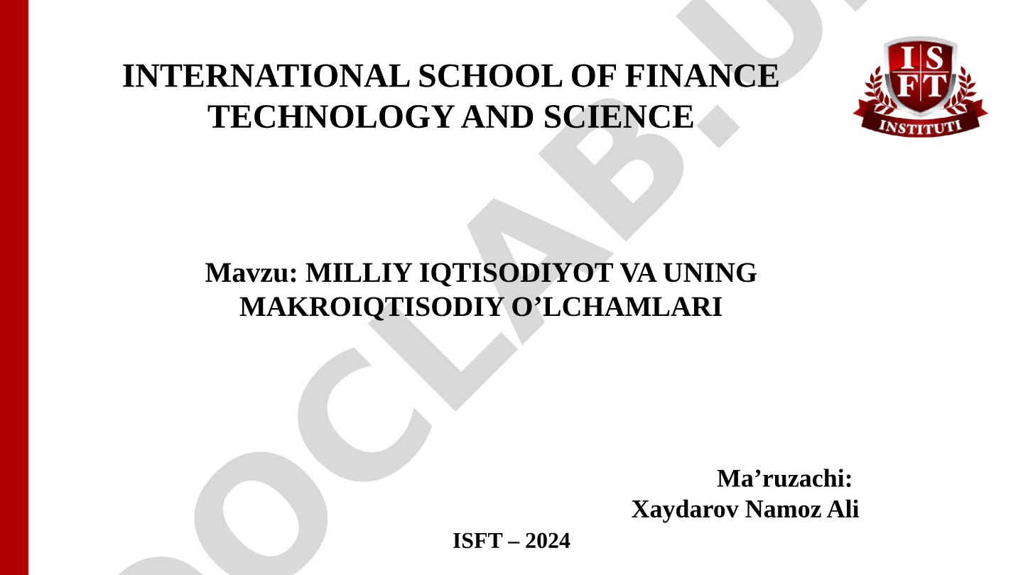 Milliy iqtisodiyot va uning makroiqtisodiy o'lchamlari