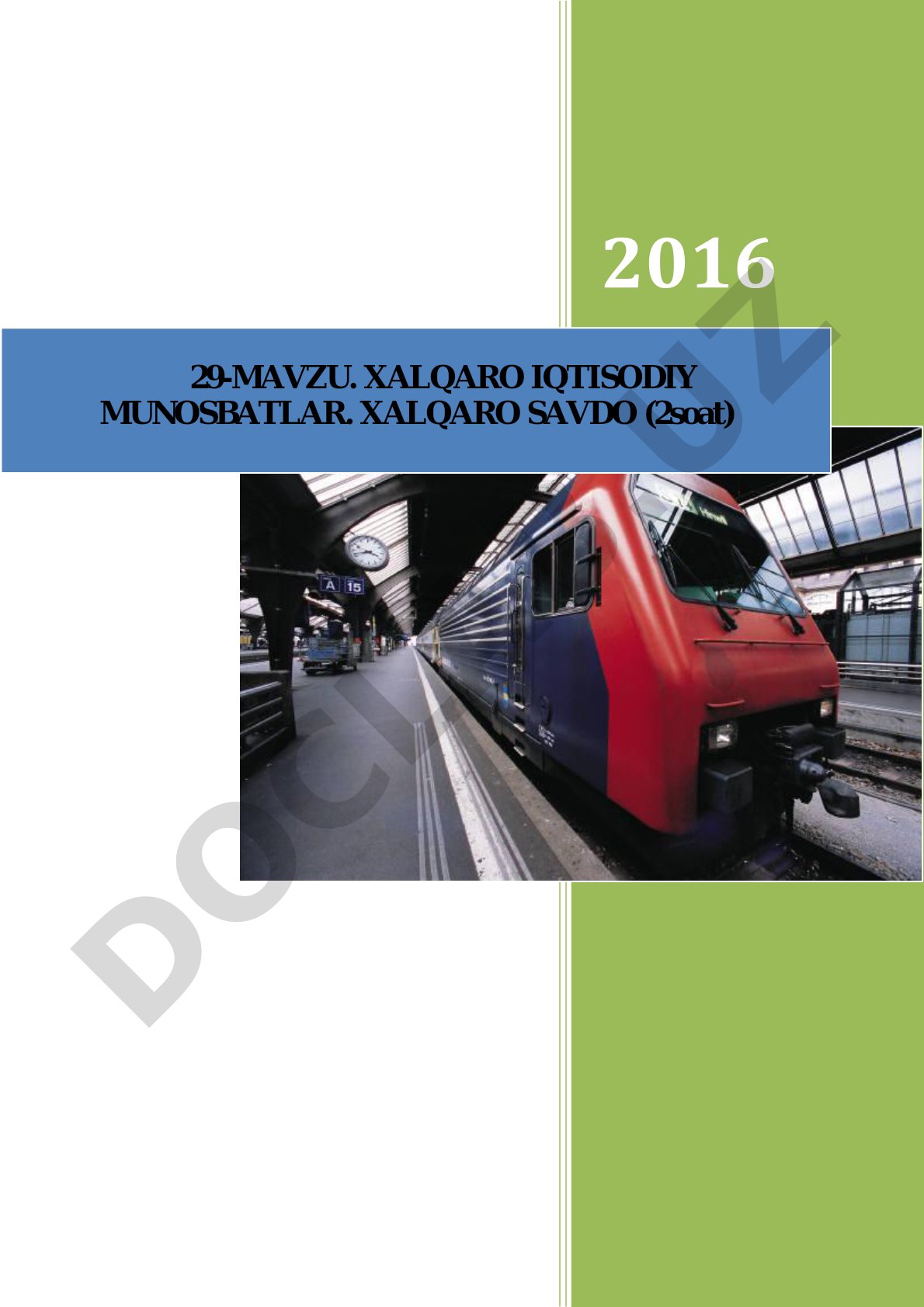 Xalqaro iqtisodiy munosabatlar. Xalqaro savdo