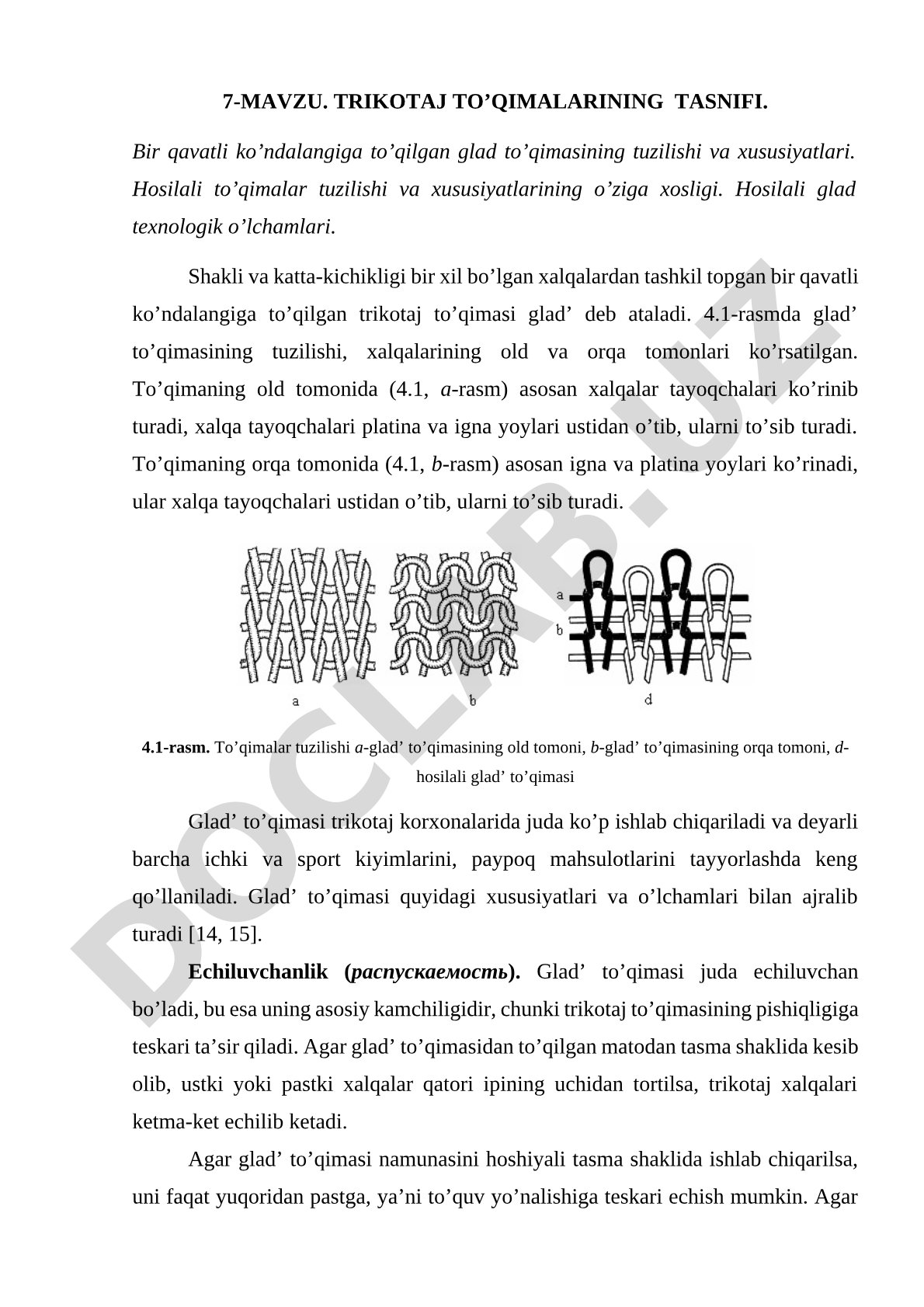 Trikotaj to‘qimalari tasnifi, glad to‘qimasining tuzilishi va xususiyatlari