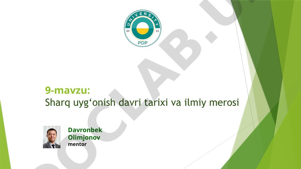 Sharq uyg‘onish davri tarixi va ilmiy merosi