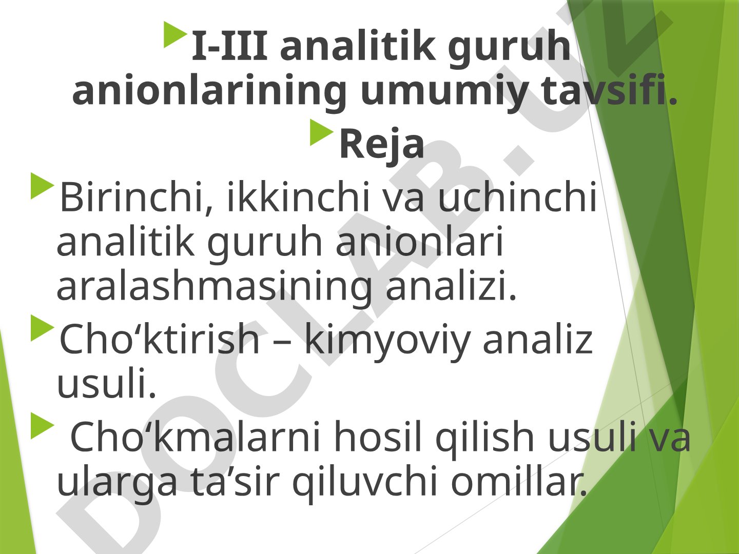 I-III analitik guruh anionlarining umumiy tavsifi