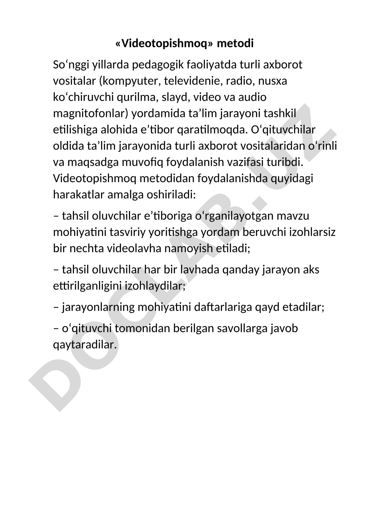 Videotopishmoq metodi