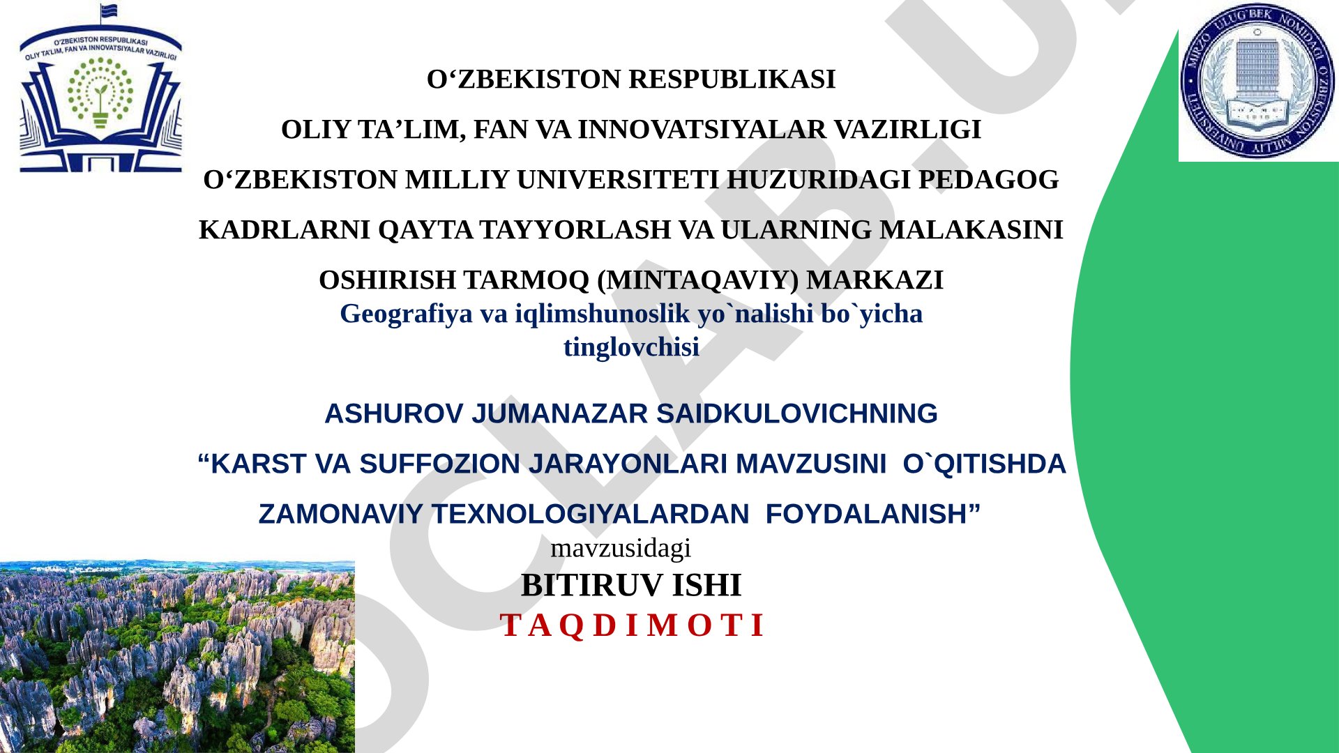 KARST VA SUFFOZION JARAYONLARI MAVZUSINI O'QITISHDA ZAMONAVIY TEXNOLOGIYALARDAN FOYDALANISH