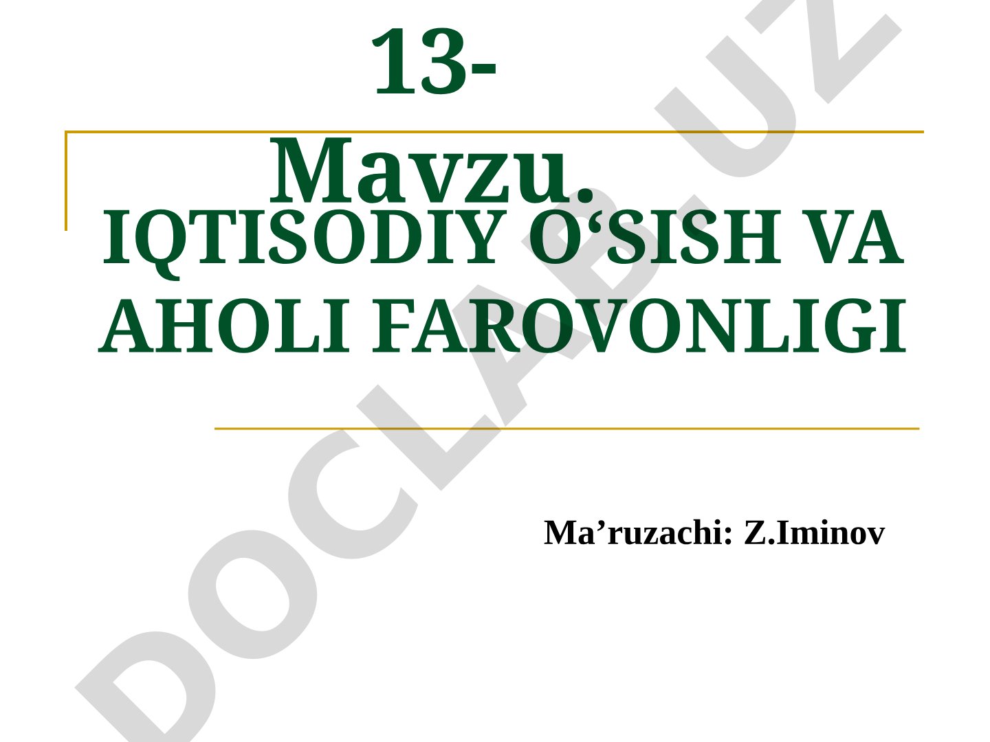 Iqtisodiy o‘sish va aholi farovonligi