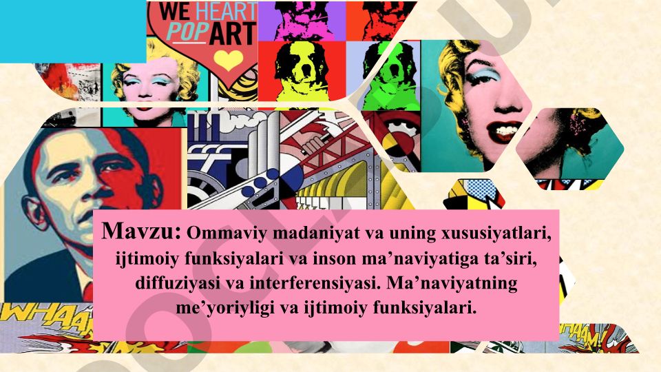 Ommaviy madaniyat va uning xususiyatlari, ijtimoiy funksiyalari va inson ma’naviyatiga ta’siri