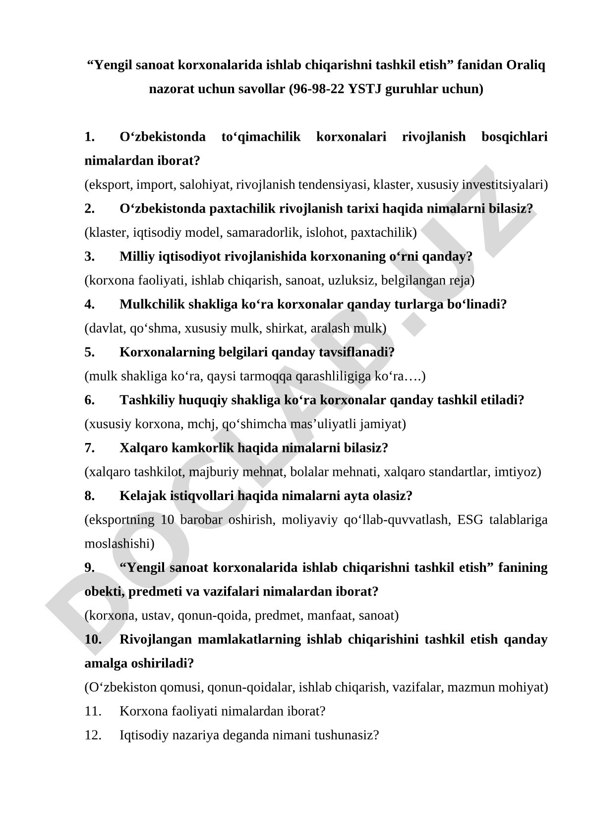 Yengil sanoat korxonalarida ishlab chiqarishni tashkil etish fanidan oraliq nazorat savollari