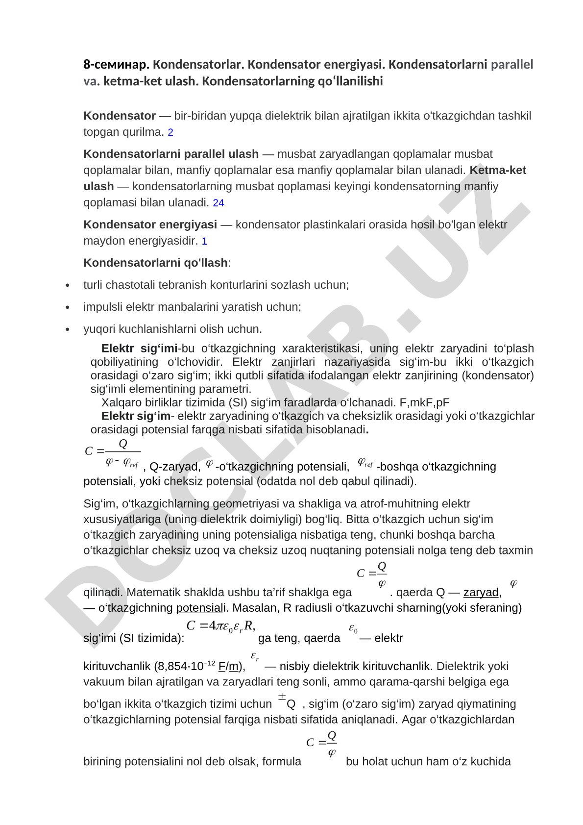 Kondensatorlar. Kondensator energiyasi. Kondensatorlarni parallel va ketma-ket ulash. Kondensatorlarning qo‘llanilishi