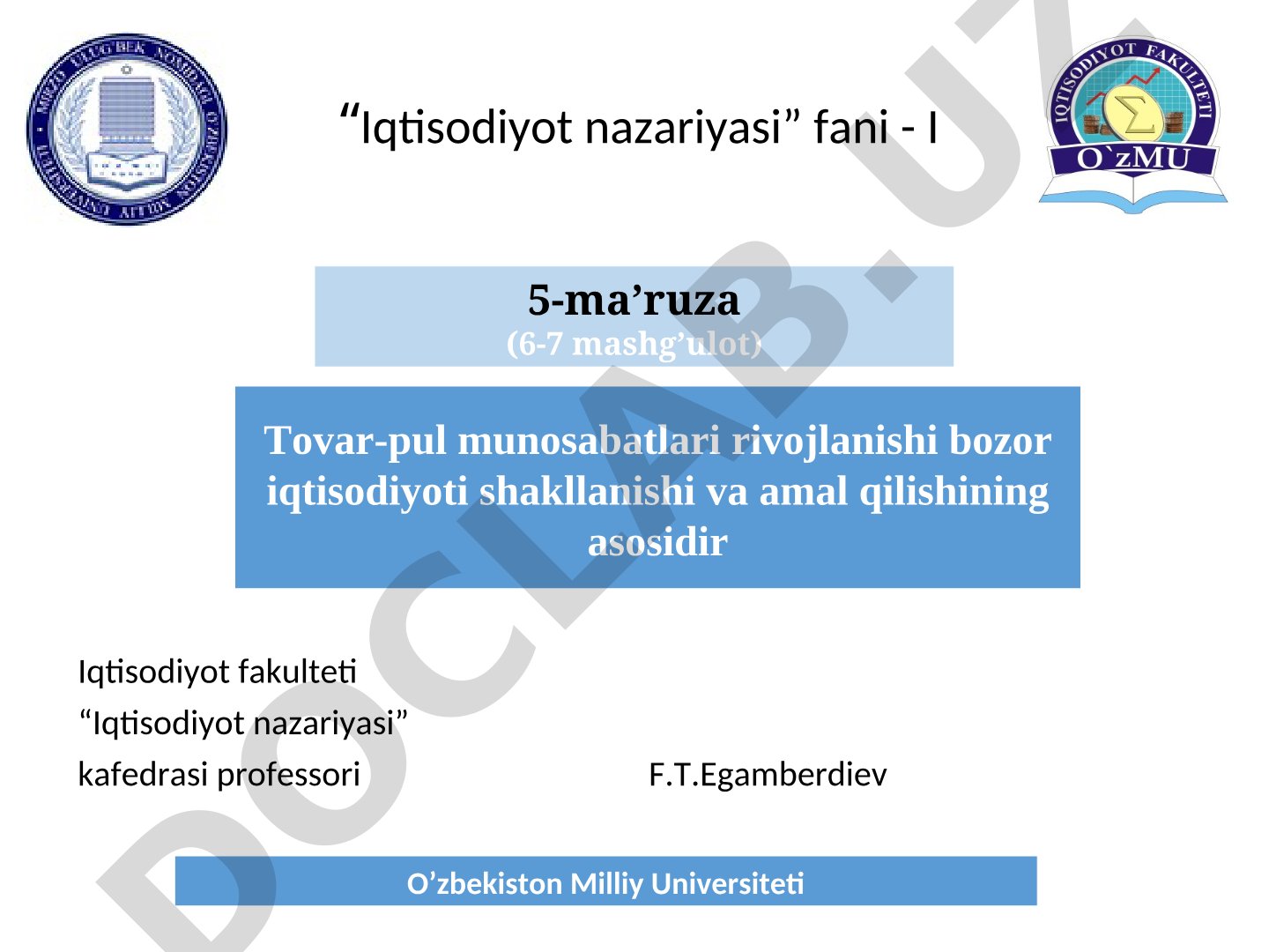 Tovar-pul munosabatlari rivojlanishi bozor iqtisodiyoti shakllanishi va amal qilishining asosidir