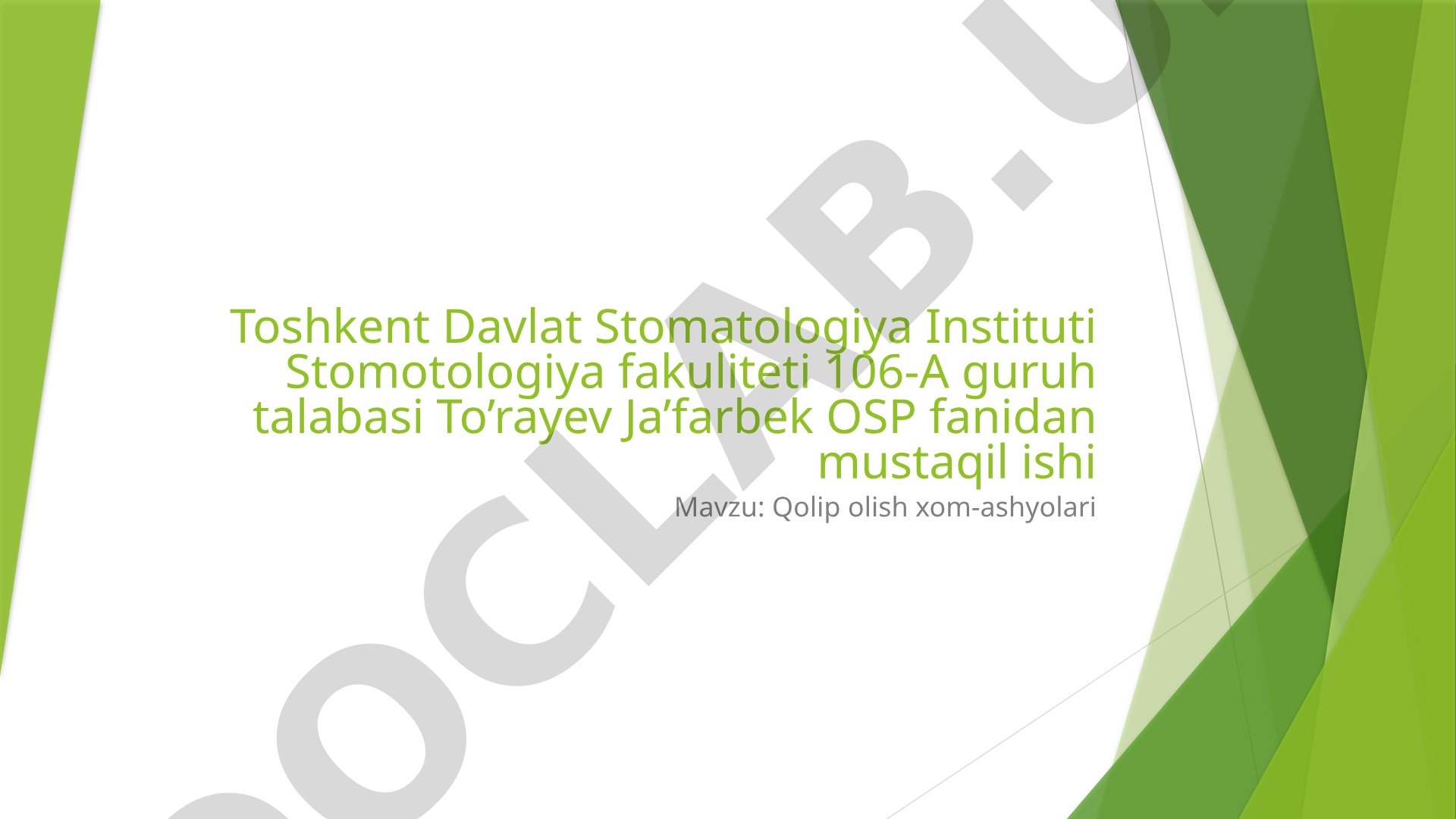 Qolip olish xom-ashyolari