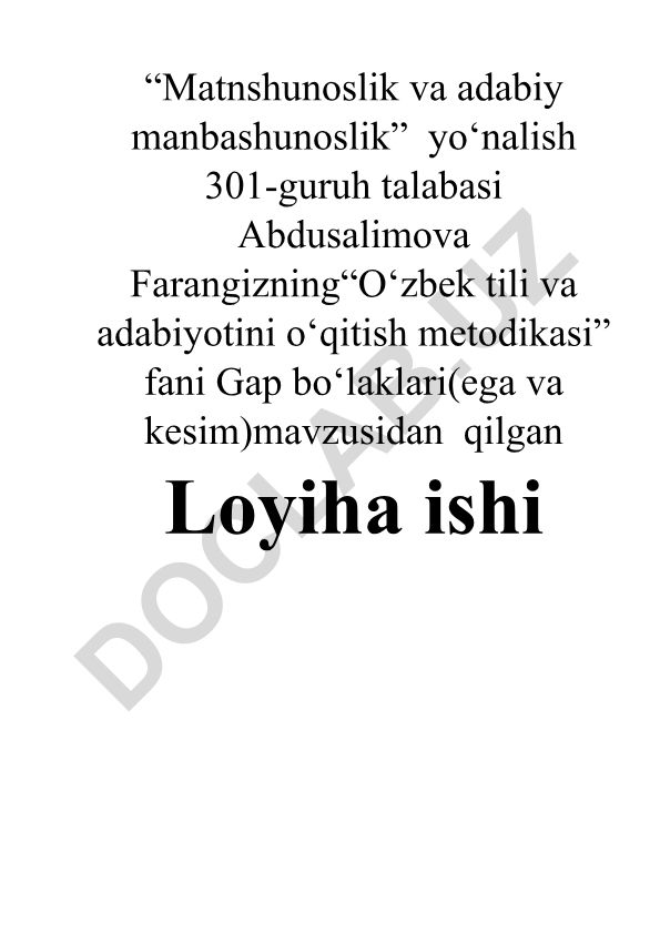 Gap bo'laklari (ega va kesim) mavzusida loyiha ishi