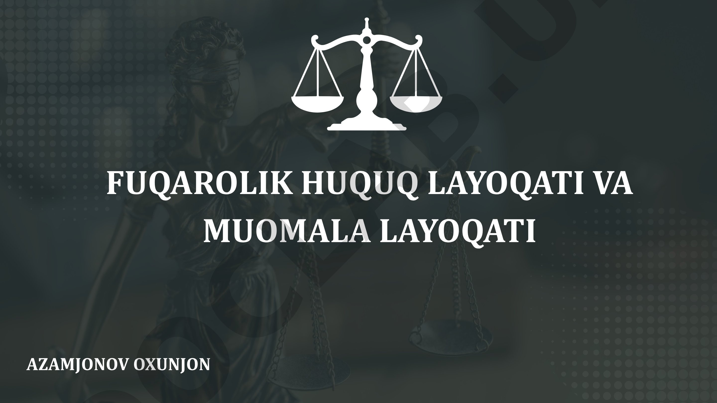 Fuqarolik huquq layoqati va muomala layoqati