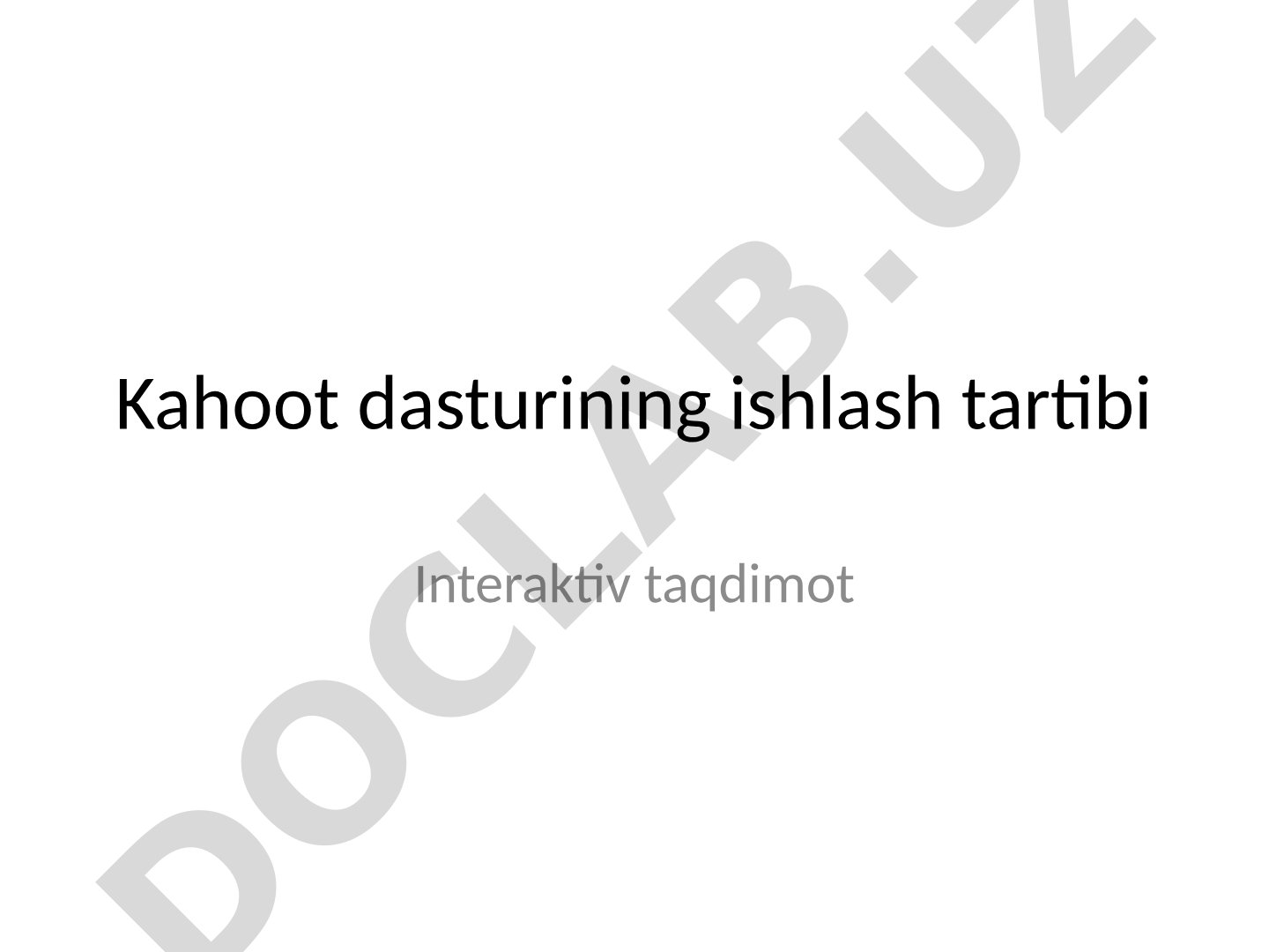 Kahoot dasturining ishlash tartibi