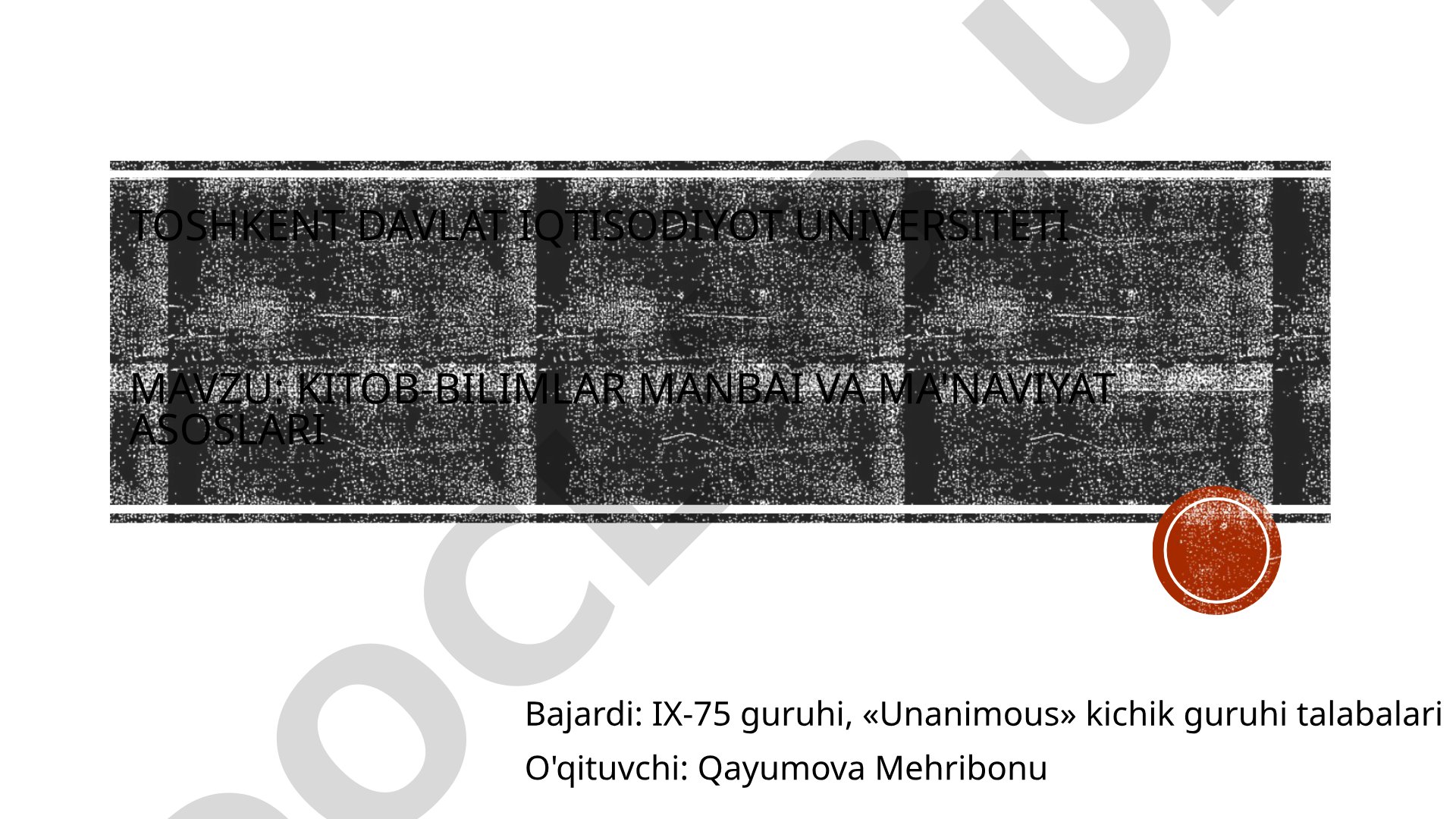 Kitob-bilimlar manbai va ma'naviyat asoslari