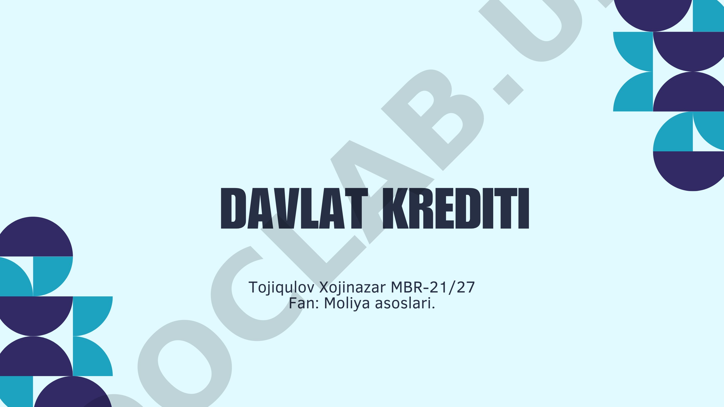 Davlat krediti tushunchasi, boshqaruvi va kredit uyushmalari faoliyati yoritilgan