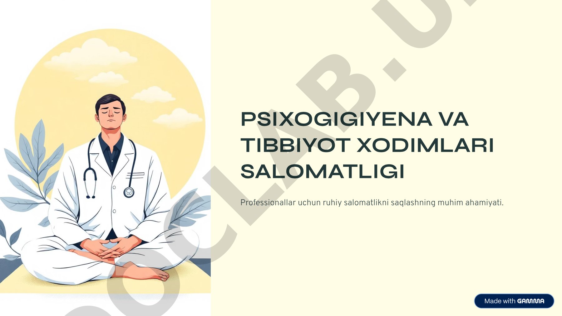 Psixogigiyena va tibbiyot xodimlari salomatligi