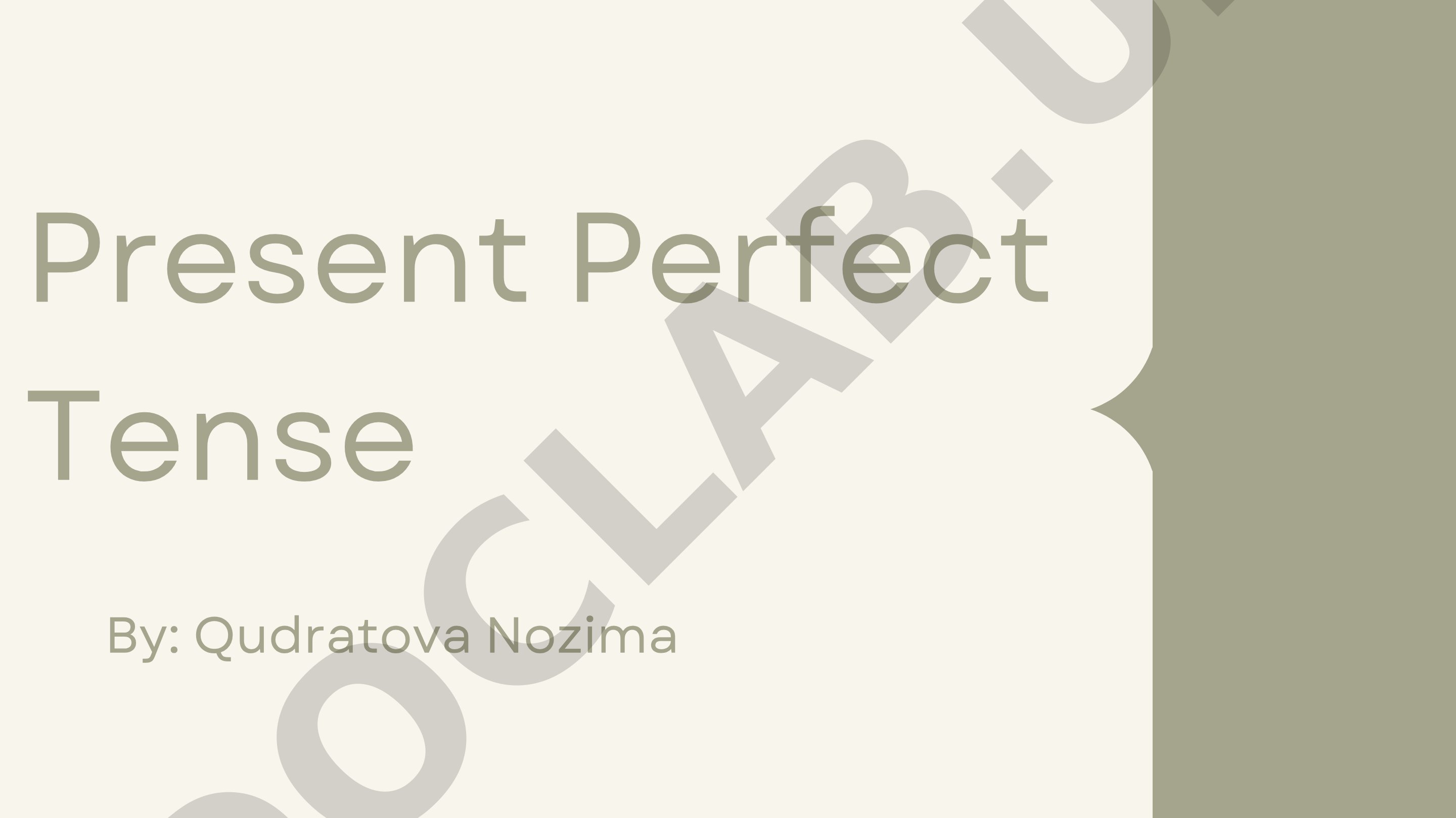 Present Perfect Tense