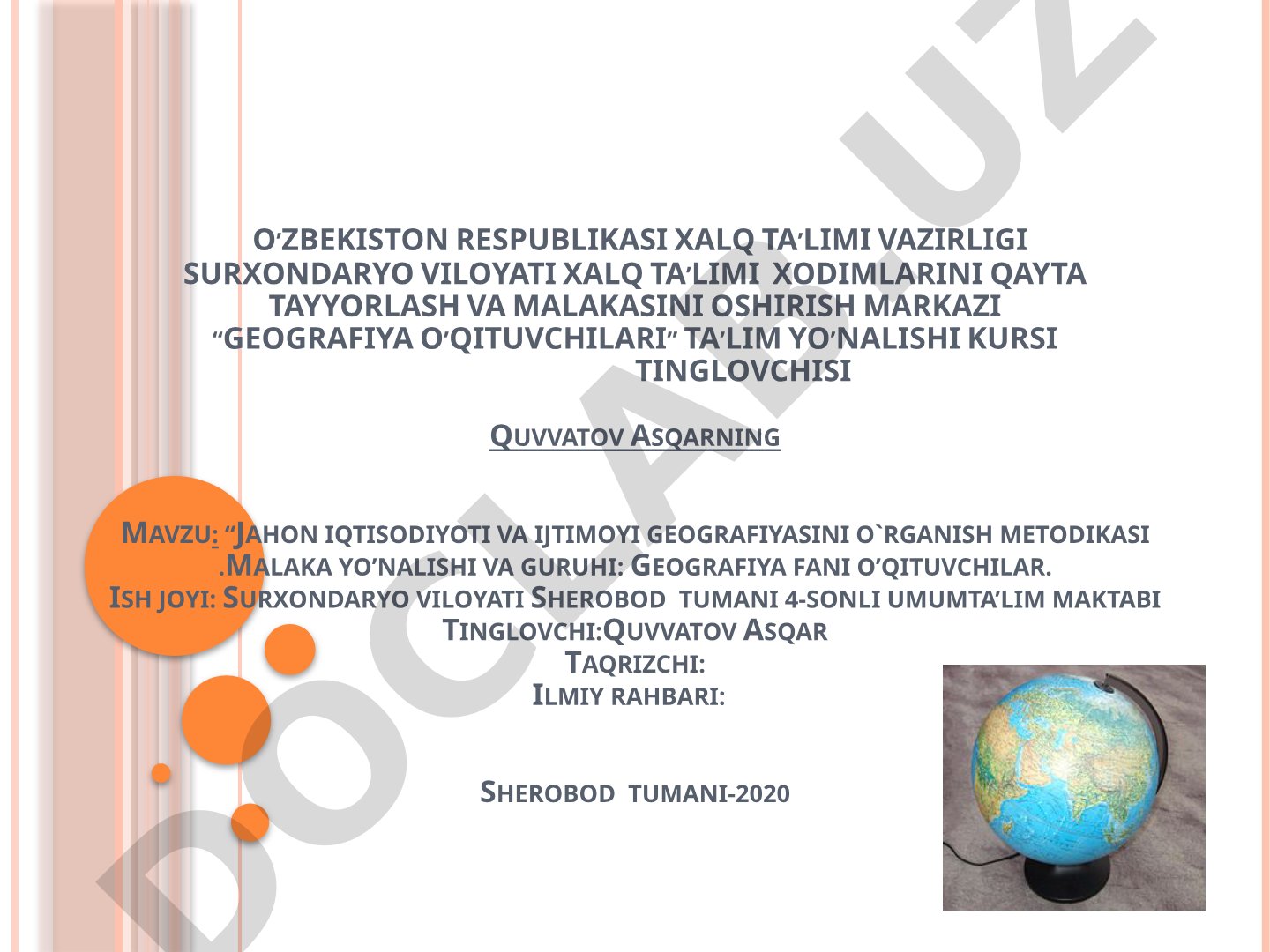 Jahon iqtisodiyoti va ijtimoyi geografiyasini o'rganish metodikasi