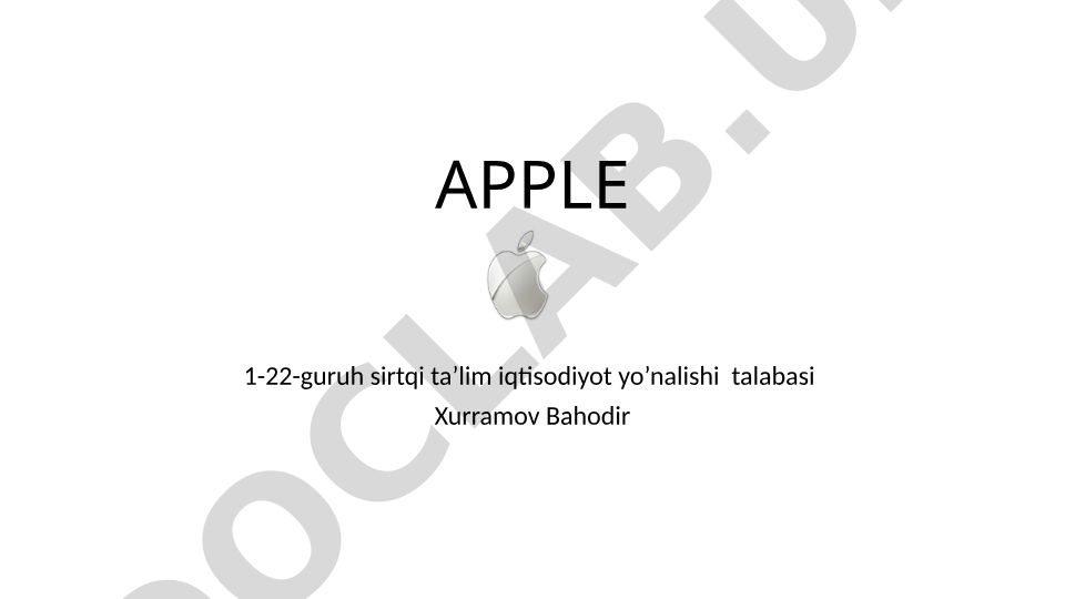 Apple kompaniyasi va iPhone smartfonining rivojlanishi