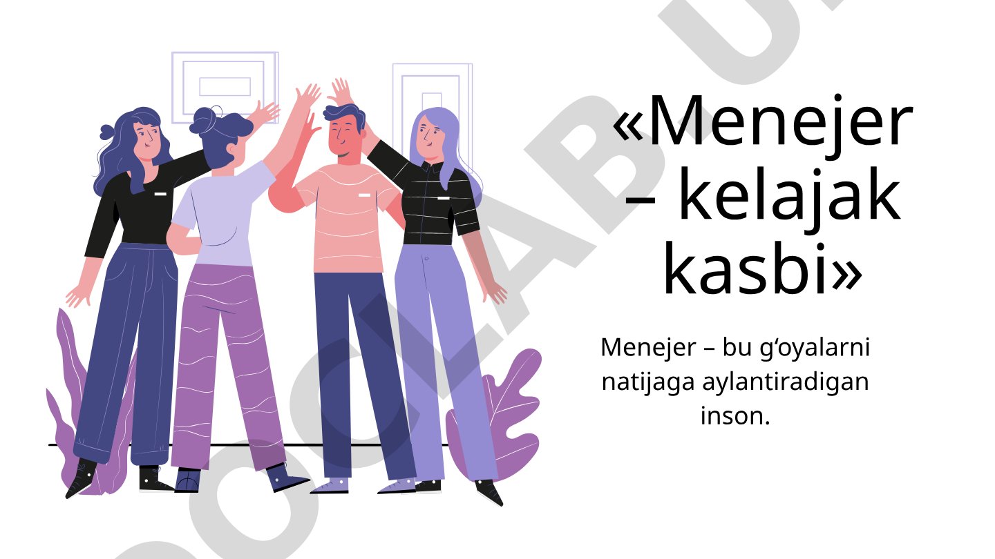 Menejer – kelajak kasbi
