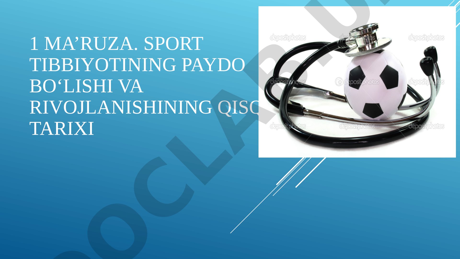 Sport tibbiyotining paydo bo‘lishi va rivojlanishining qisqacha tarixi
