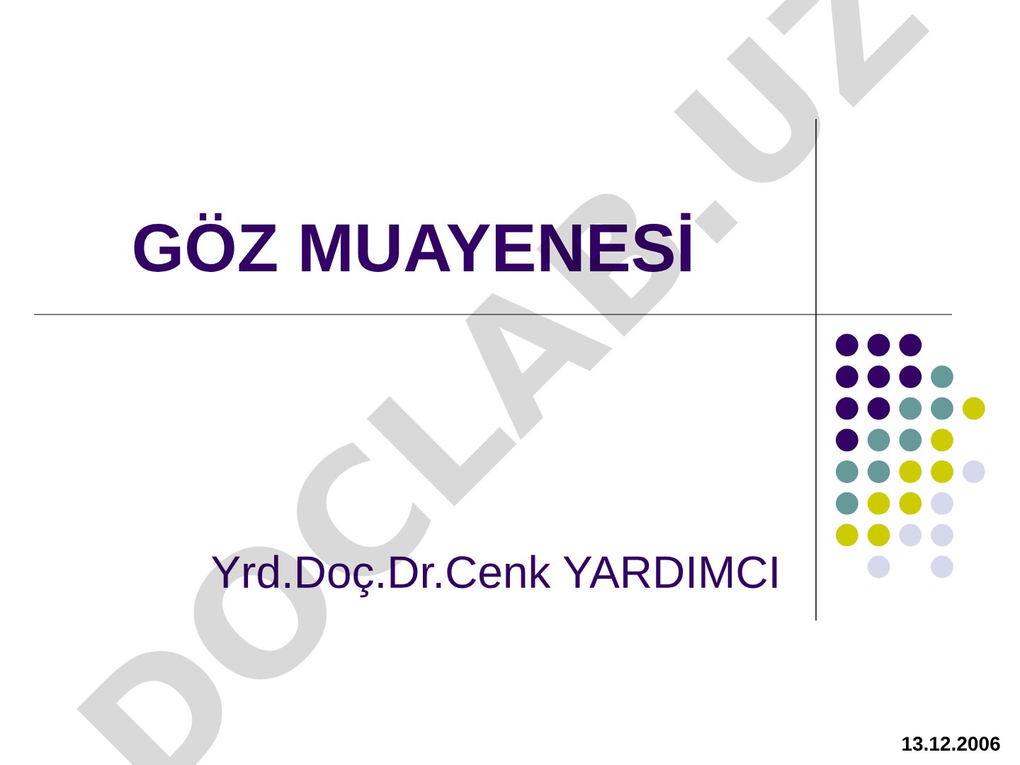 Göz muayenesi yöntemleri: anamnez, görme kontrolü, göz basıncı ve özel muayeneler