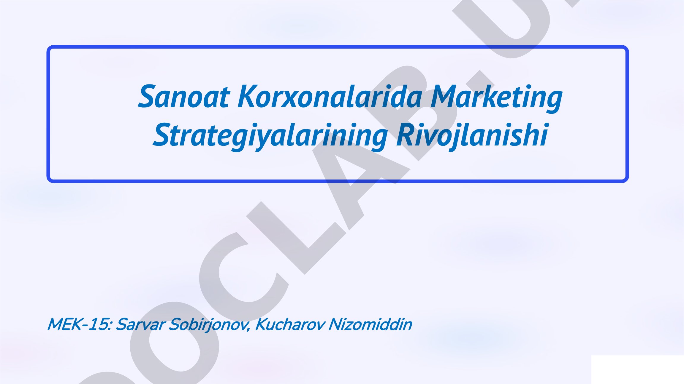 Sanoat Korxonalarida Marketing Strategiyalarining Rivojlanishi