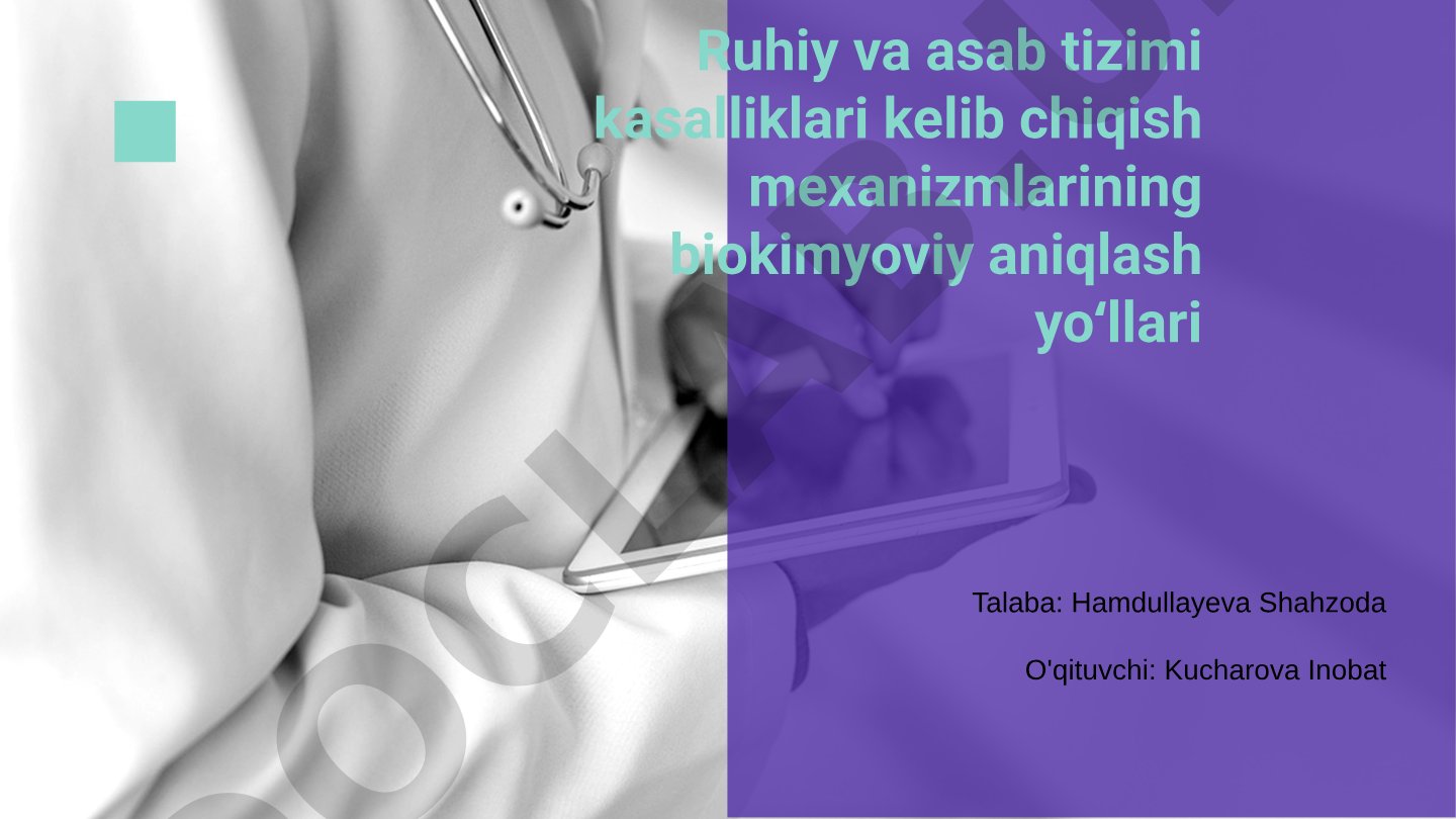 Ruhiy va asab tizimi kasalliklari kelib chiqish mexanizmlarining biokimyoviy aniqlash yo‘llari
