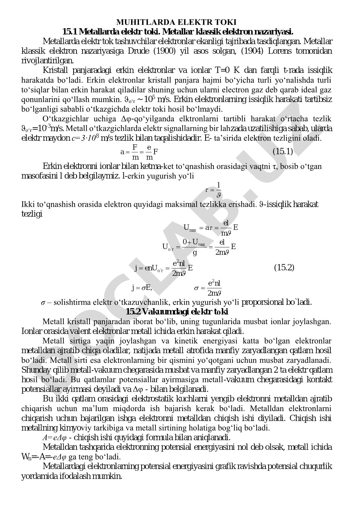 Metallarda elektr tok tashuvchilari elektronlar ekanligi va klassik nazariyasi bayon