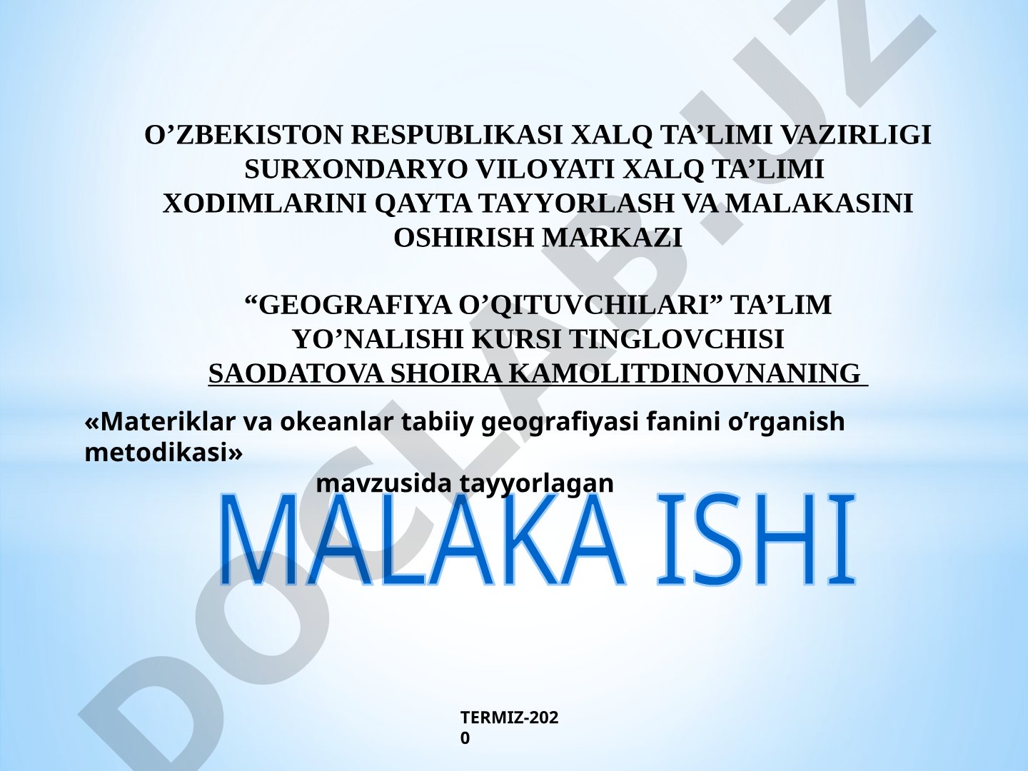 Materiklar va okeanlar tabiiy geografiyasi fanini o'rganish metodikasi