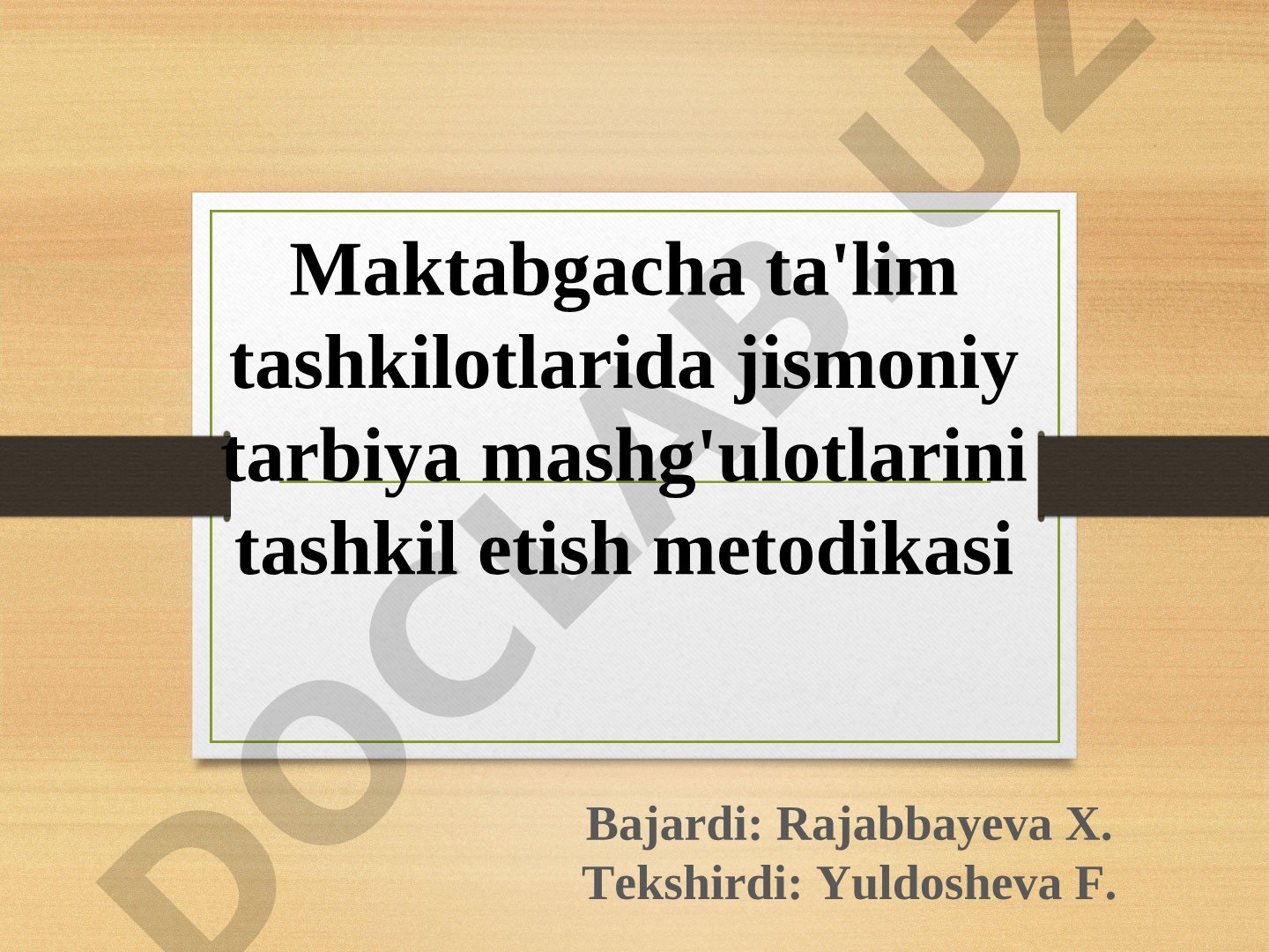 Maktabgacha ta'lim tashkilotlarida jismoniy tarbiya mashg'ulotlarini tashkil etish metodikasi