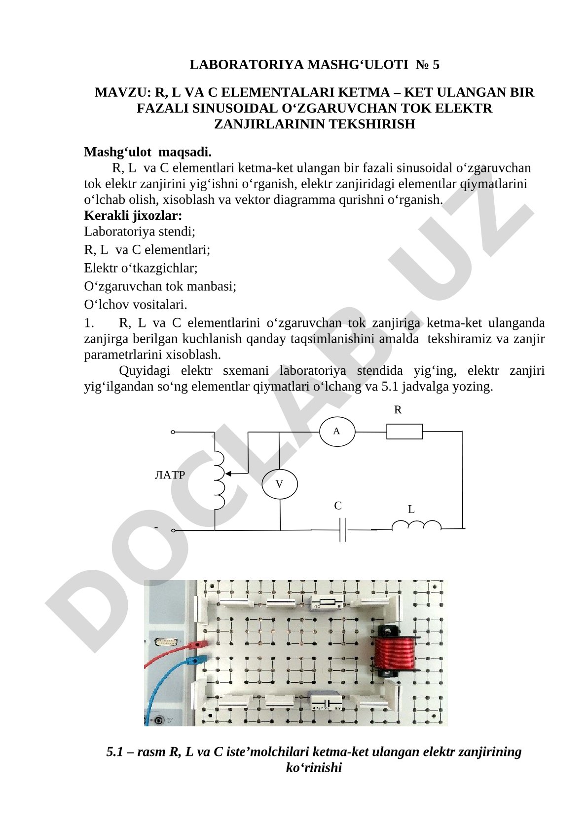 R, L va C elementlari ketma-ket ulangan bir fazali sinusoidal o'zgaruvchan tok elektr zanjirlarini tekshirish