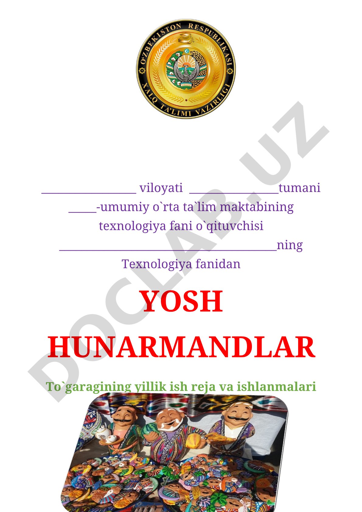 Yosh hunarmandlar to'garagining yillik ish reja va ishlanmalari