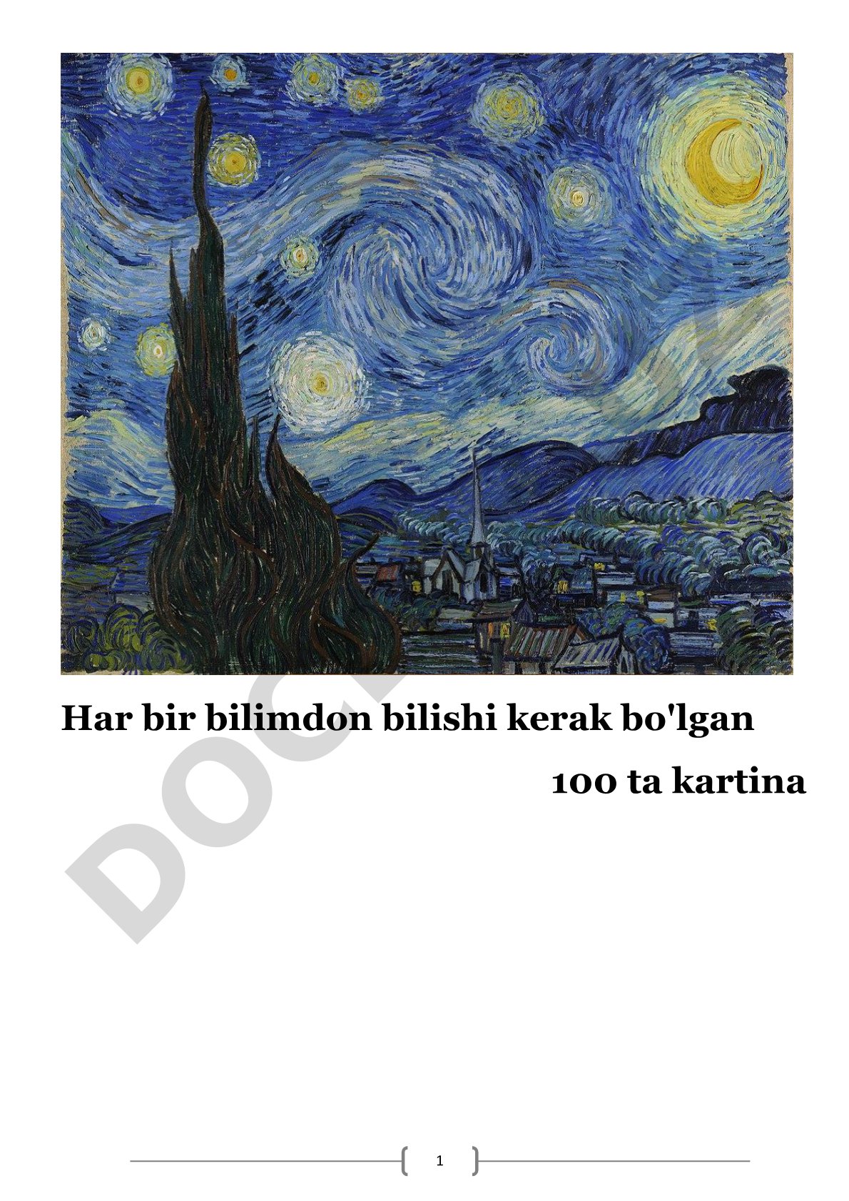 Har bir bilimdon bilishi kerak bo'lgan 100 ta kartina