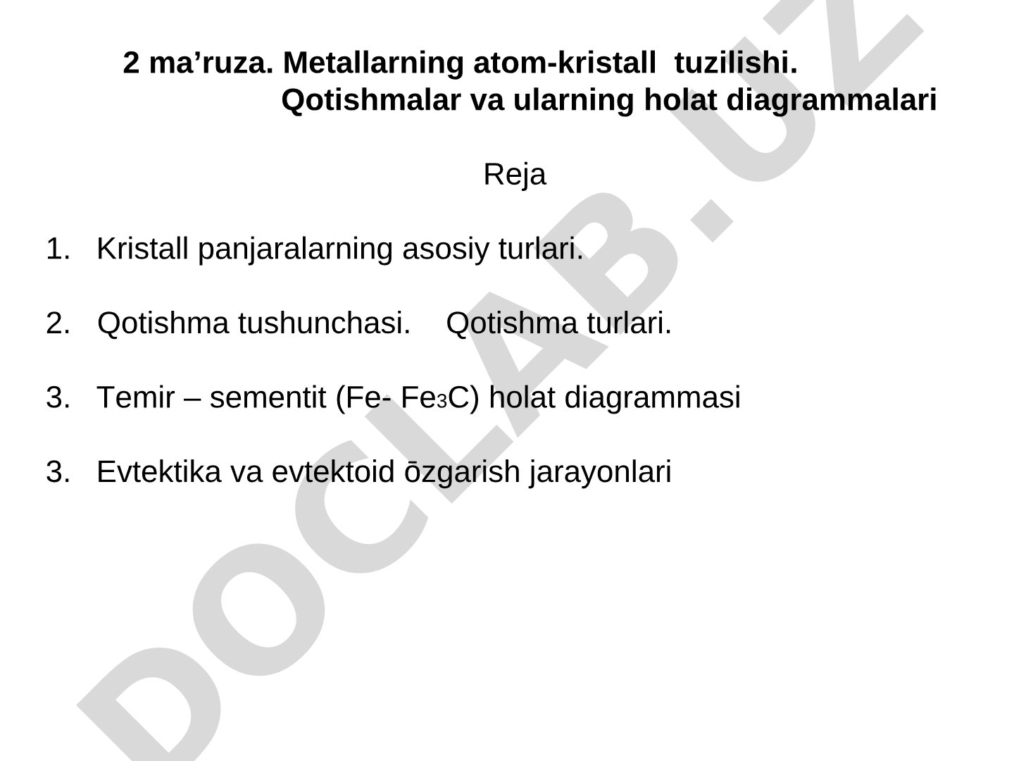 Metallarning atom-kristall tuzilishi va qotishmalar holat diagrammalari