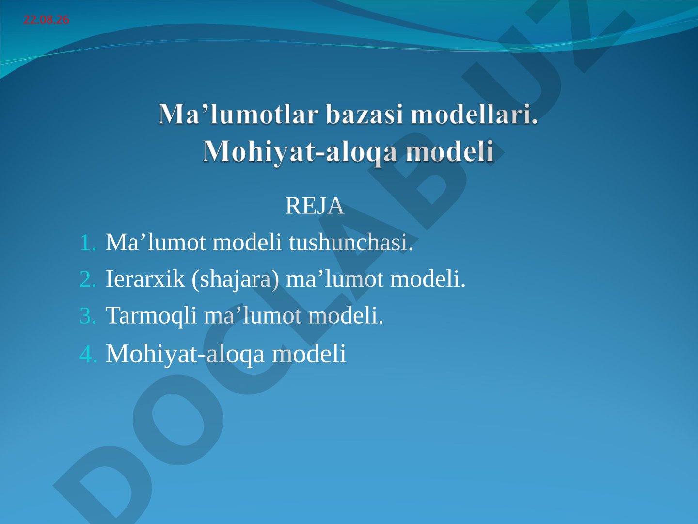 Ma'lumot modeli tushunchasi, ierarxik, tarmoqli va mohiyat-aloqa modellari haqida