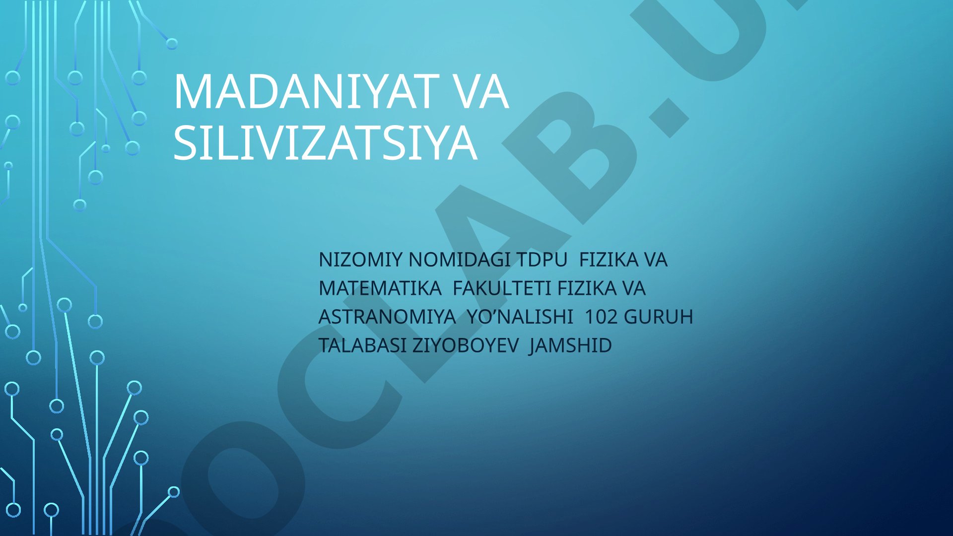 Madaniyat va sivilizatsiya tushunchalari, ularning farqi va bog'liqligi haqida
