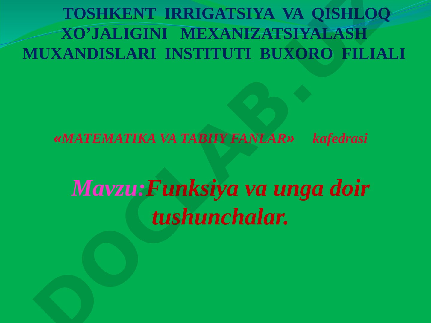 Funksiya va unga doir tushunchalar