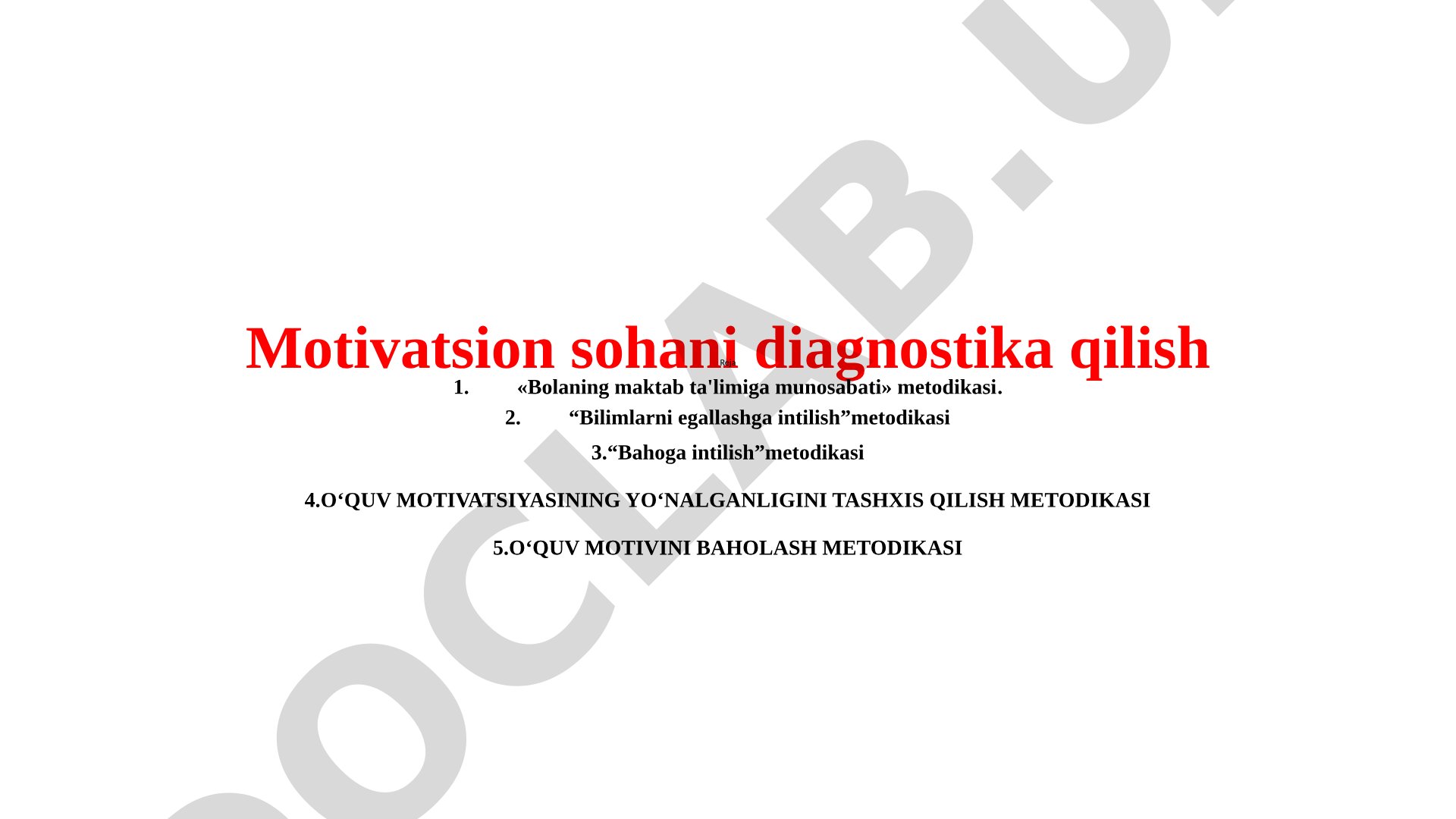Motivatsion sohani diagnostika qilish metodikalari