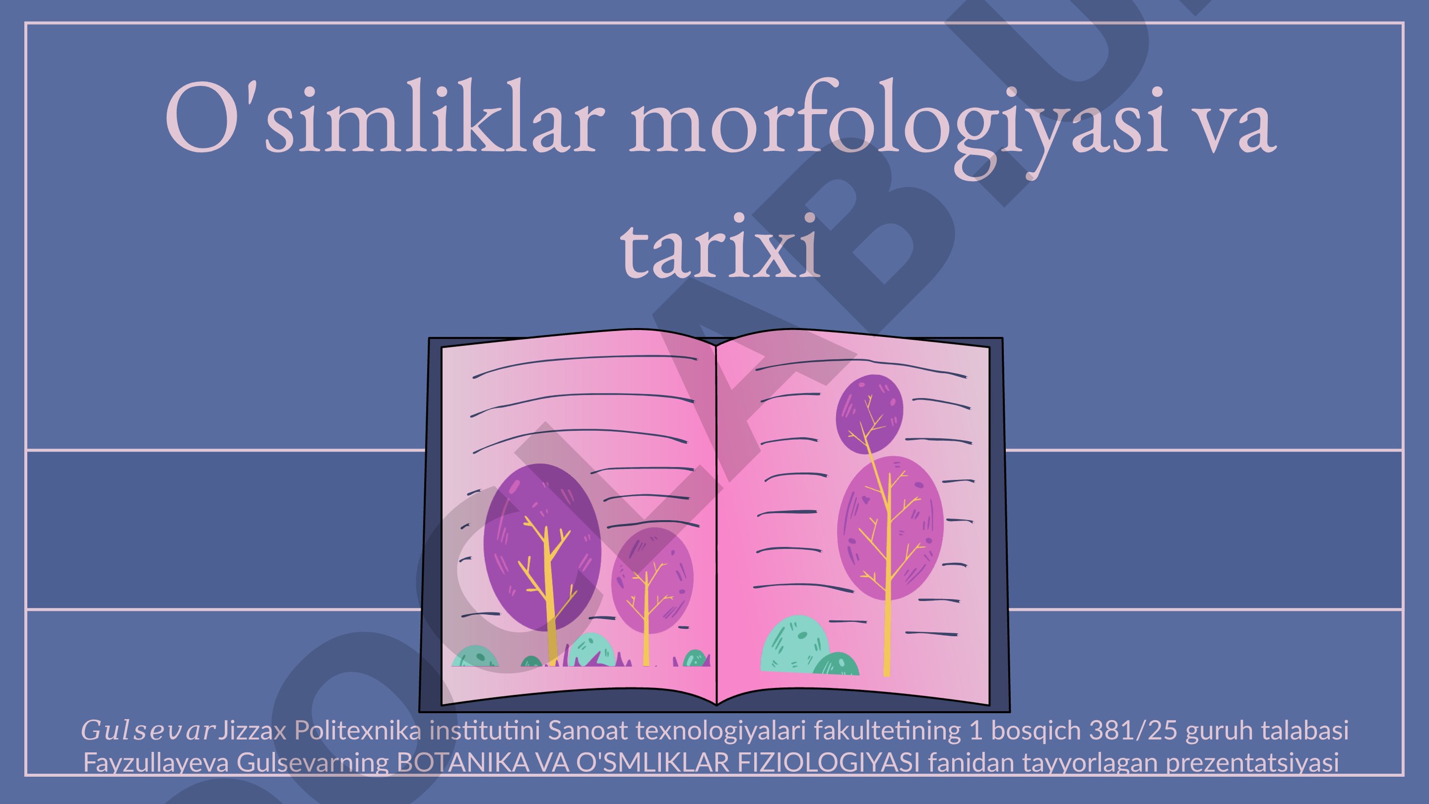 O'simliklar morfologiyasi va tarixi
