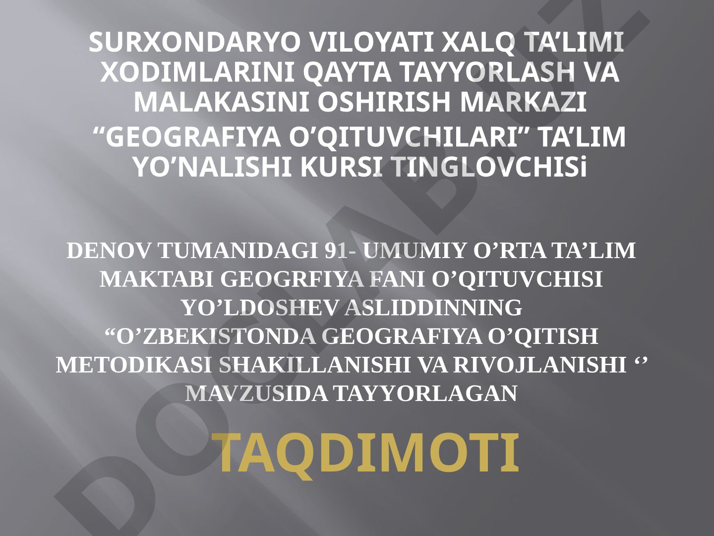 O'zbekistonda Geografiya o'qitish metodikasi shakillanishi va rivojlanishi