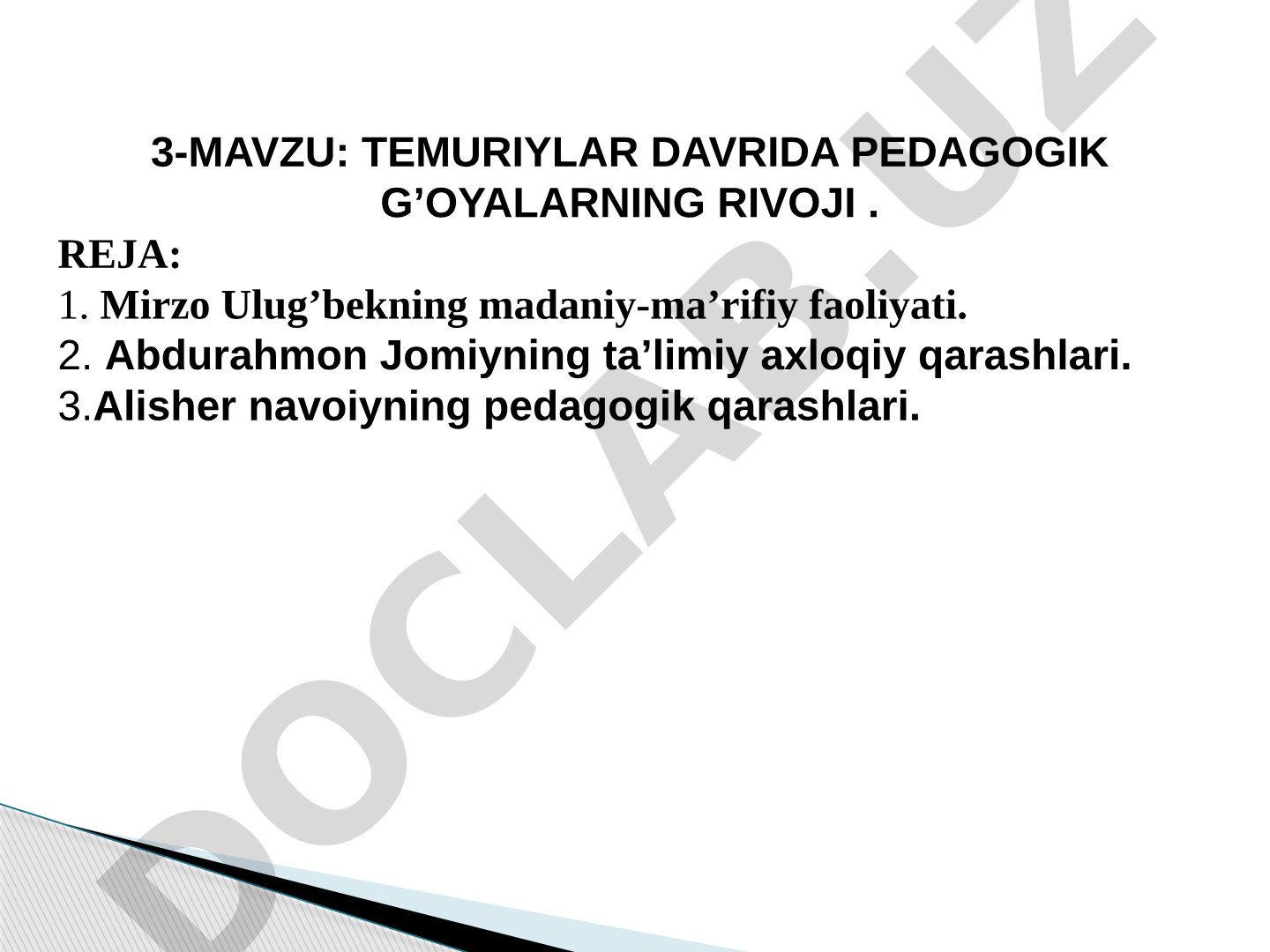 TEMURIYLAR DAVRIDA PEDAGOGIK G'OYALARNING RIVOJI