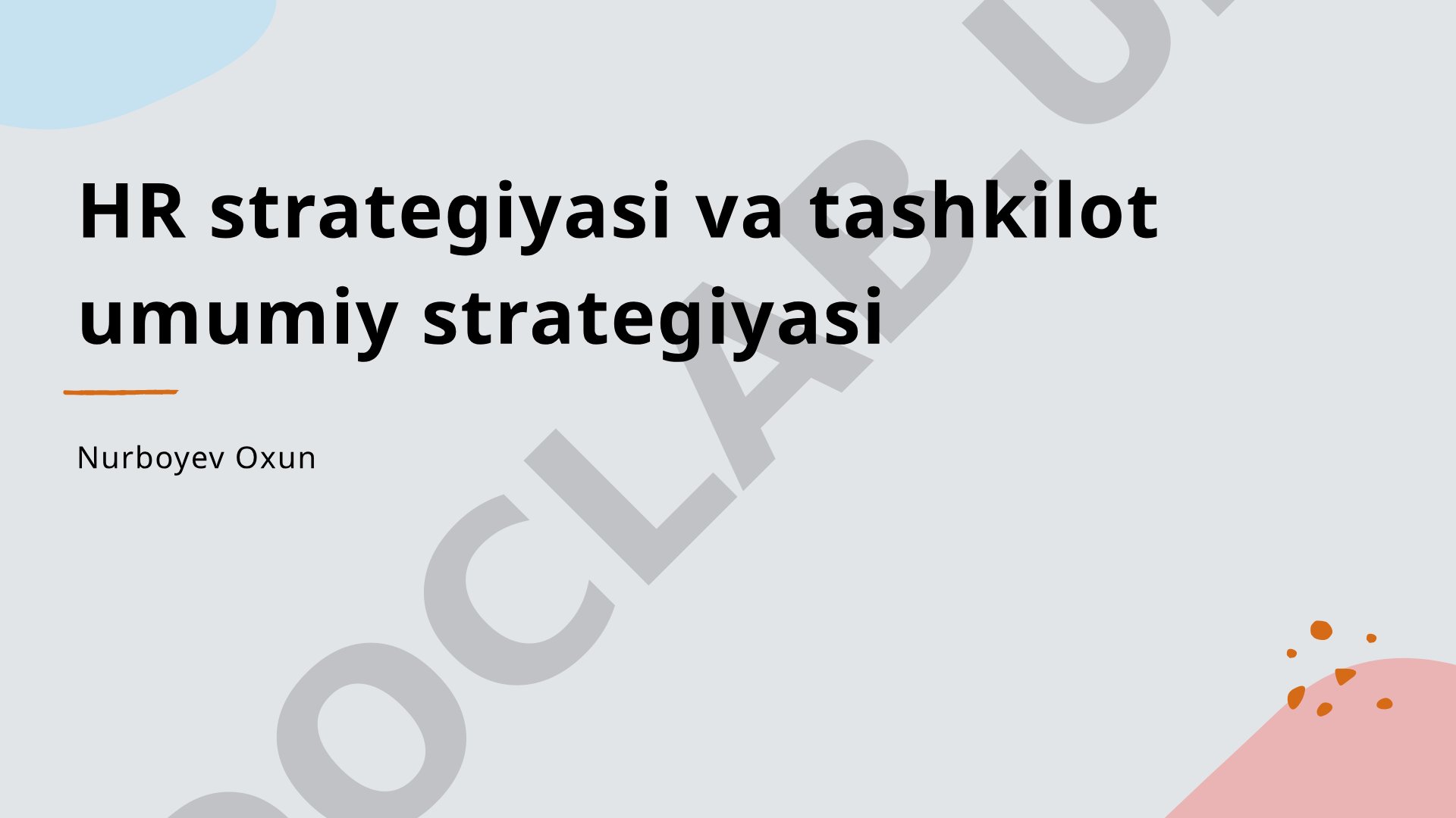 HR strategiyasi va tashkilot umumiy strategiyasi