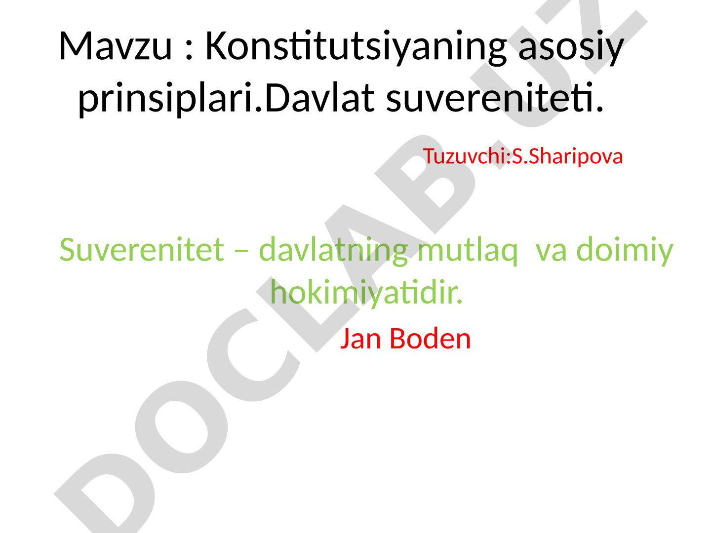 Konstitutsiyaning asosiy prinsiplari. Davlat suvereniteti