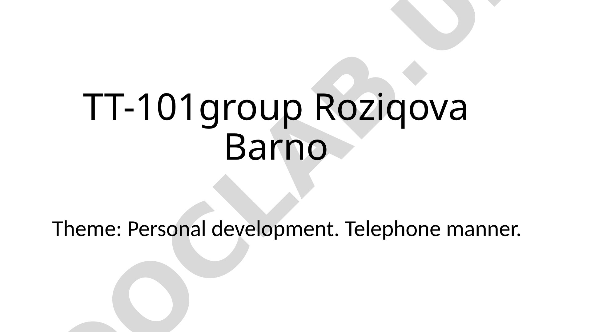 Personal development. Telephone manner.