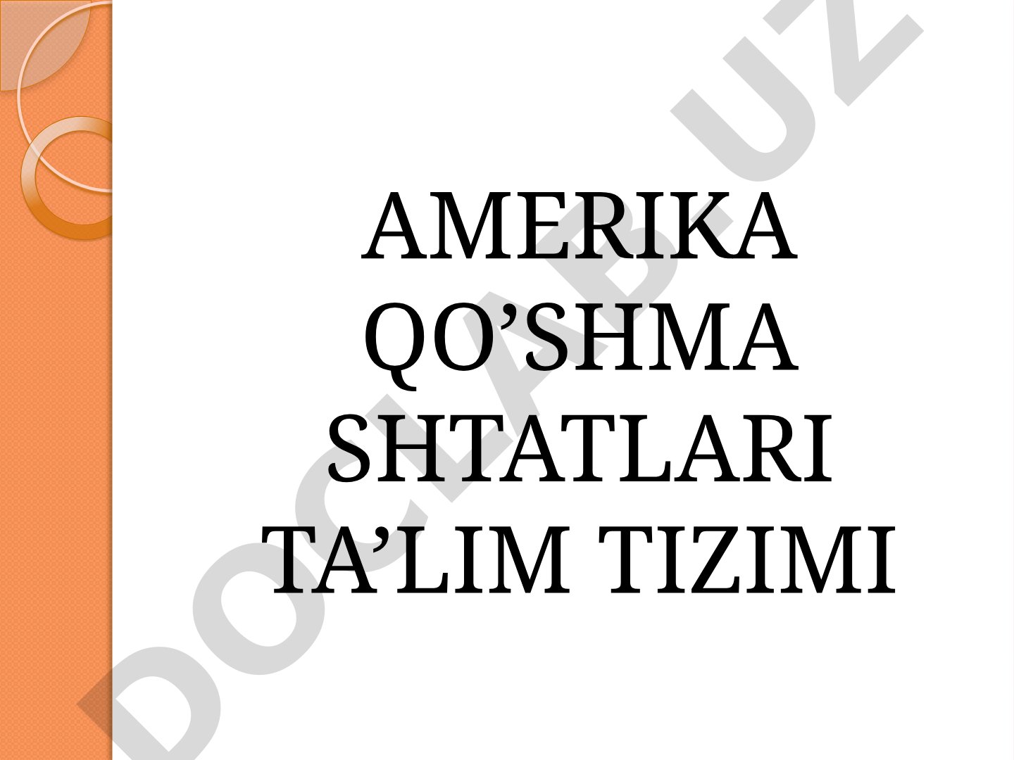 Amerika Qo'shma Shtatlari ta'lim tizimi tuzilishi